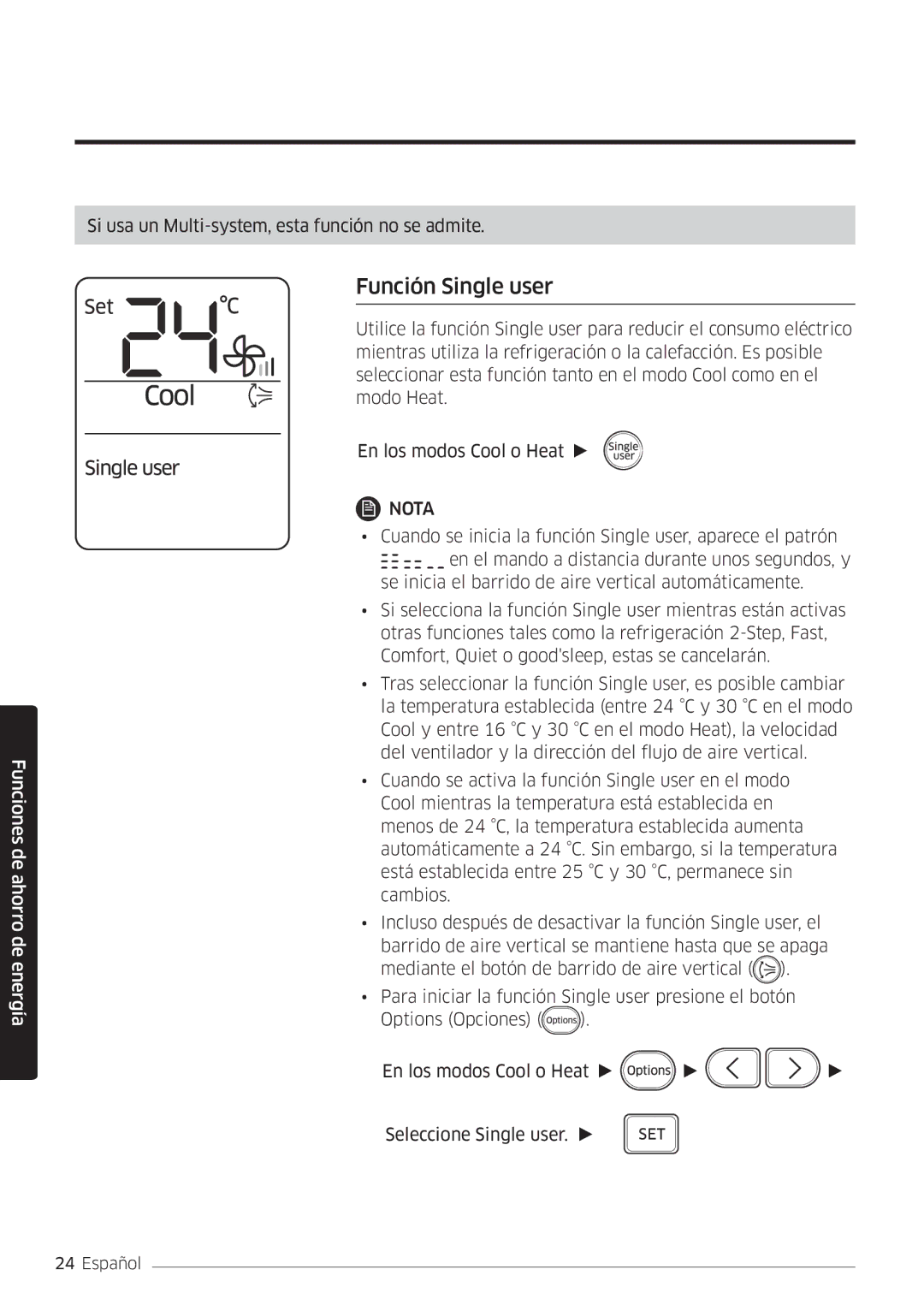 Samsung AR18MSWSAWKNEU, AR24MSWSAWKNEU, AR07MSWSAURNEU, AR09MSWSAURNEU, AR12MSWSAURNEU manual Función Single user 