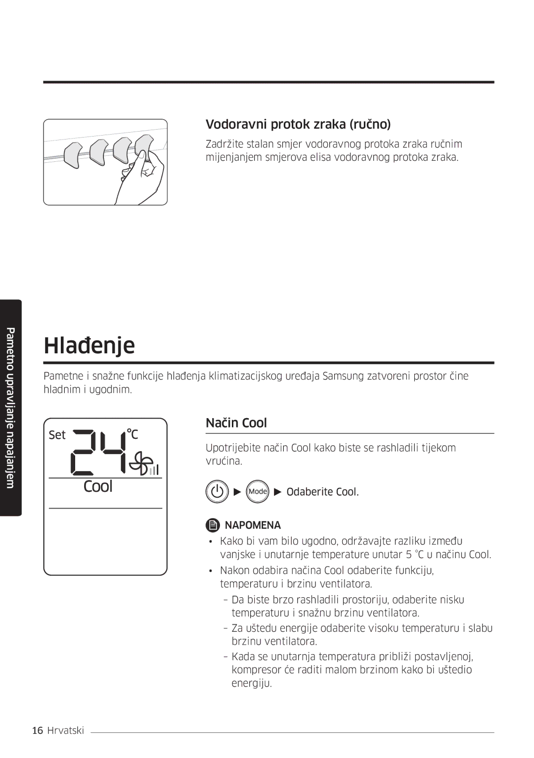 Samsung AR18MSWSAWKNEU manual Hlađenje, Vodoravni protok zraka ručno, Način Cool 