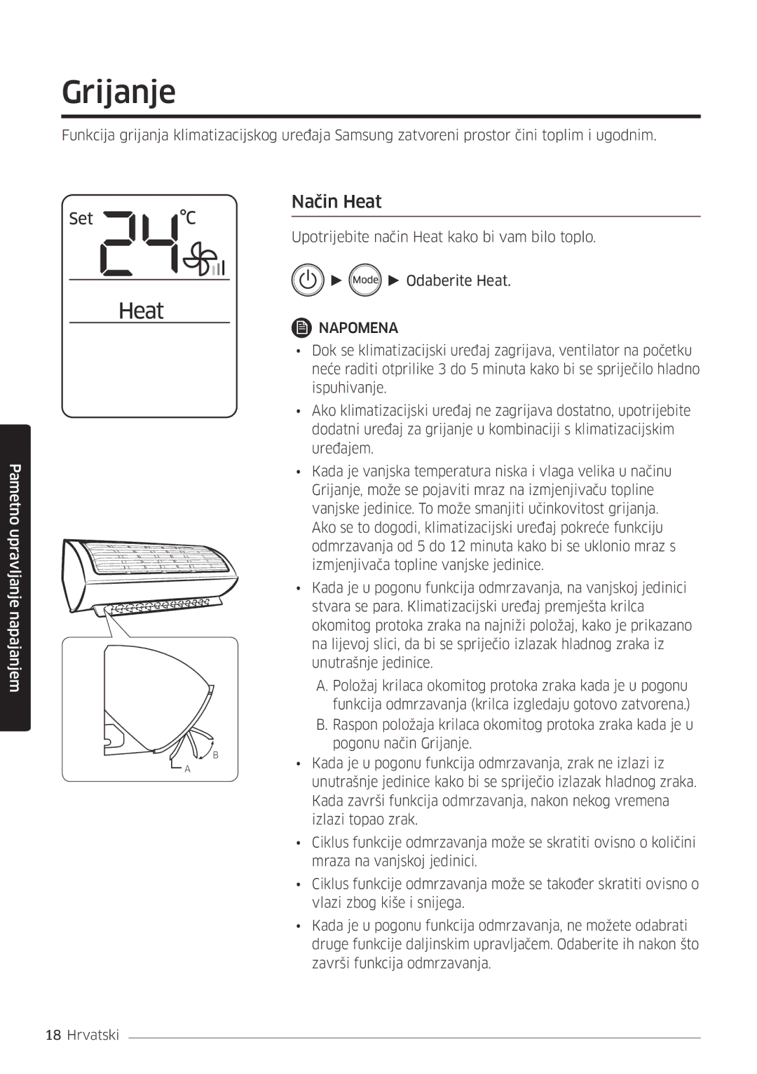 Samsung AR18MSWSAWKNEU manual Grijanje, Način Heat 