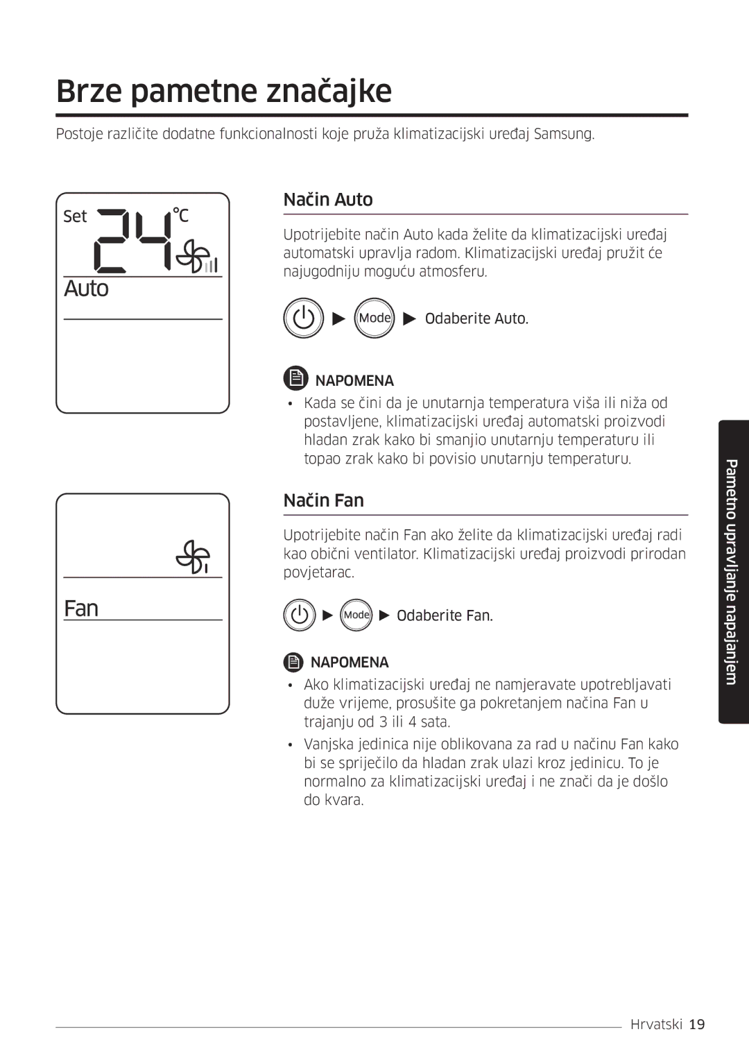 Samsung AR18MSWSAWKNEU manual Brze pametne značajke, Način Auto, Način Fan 