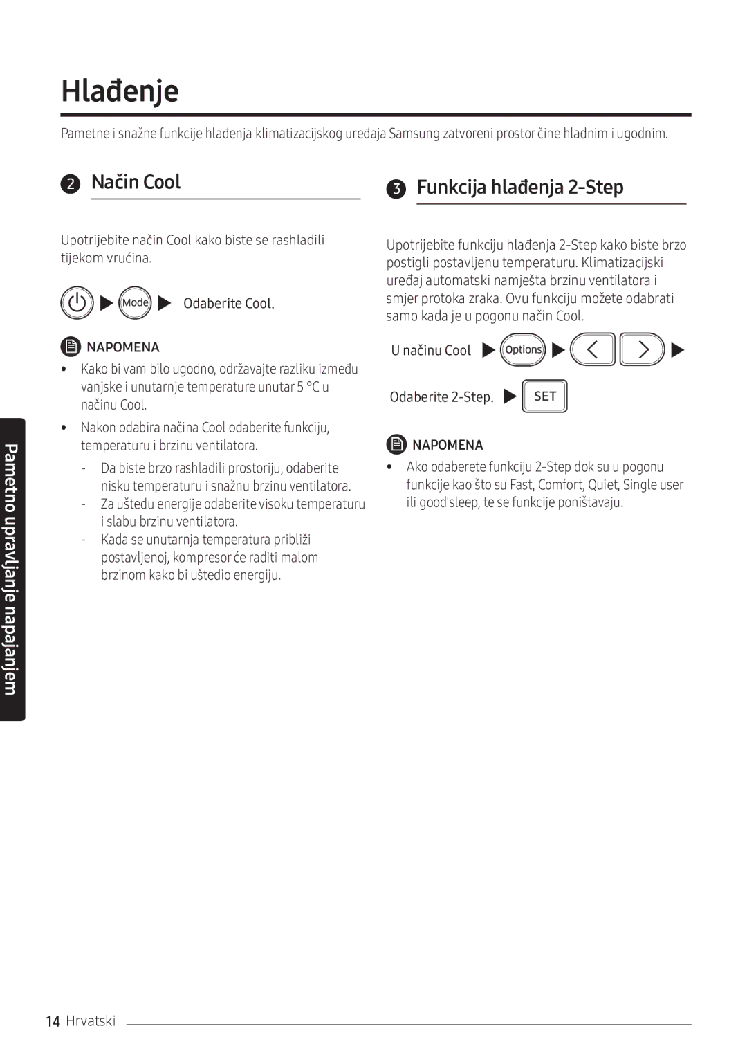 Samsung AR18NSFPEWQNEU manual Hlađenje, Način Cool Funkcija hlađenja 2-Step, Odaberite Cool, Načinu Cool Odaberite 2-Step 