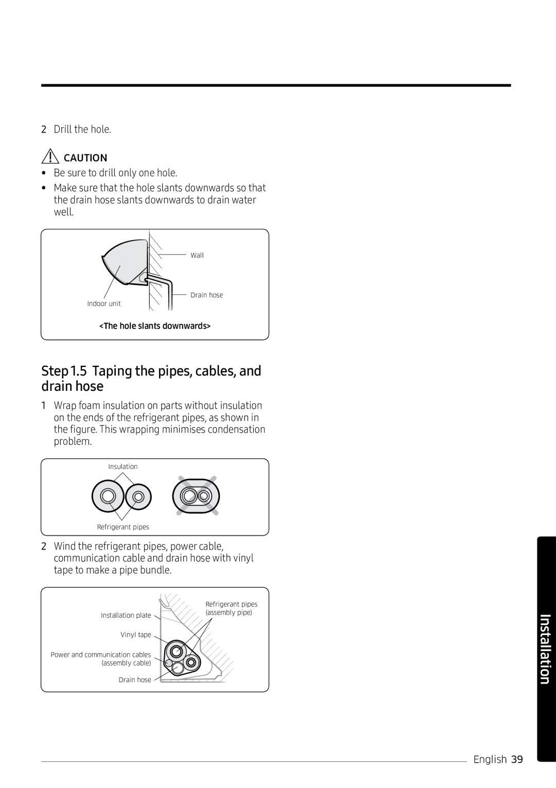 Samsung AR18NVPXCWK/MG manual Taping the pipes, cables, and drain hose 