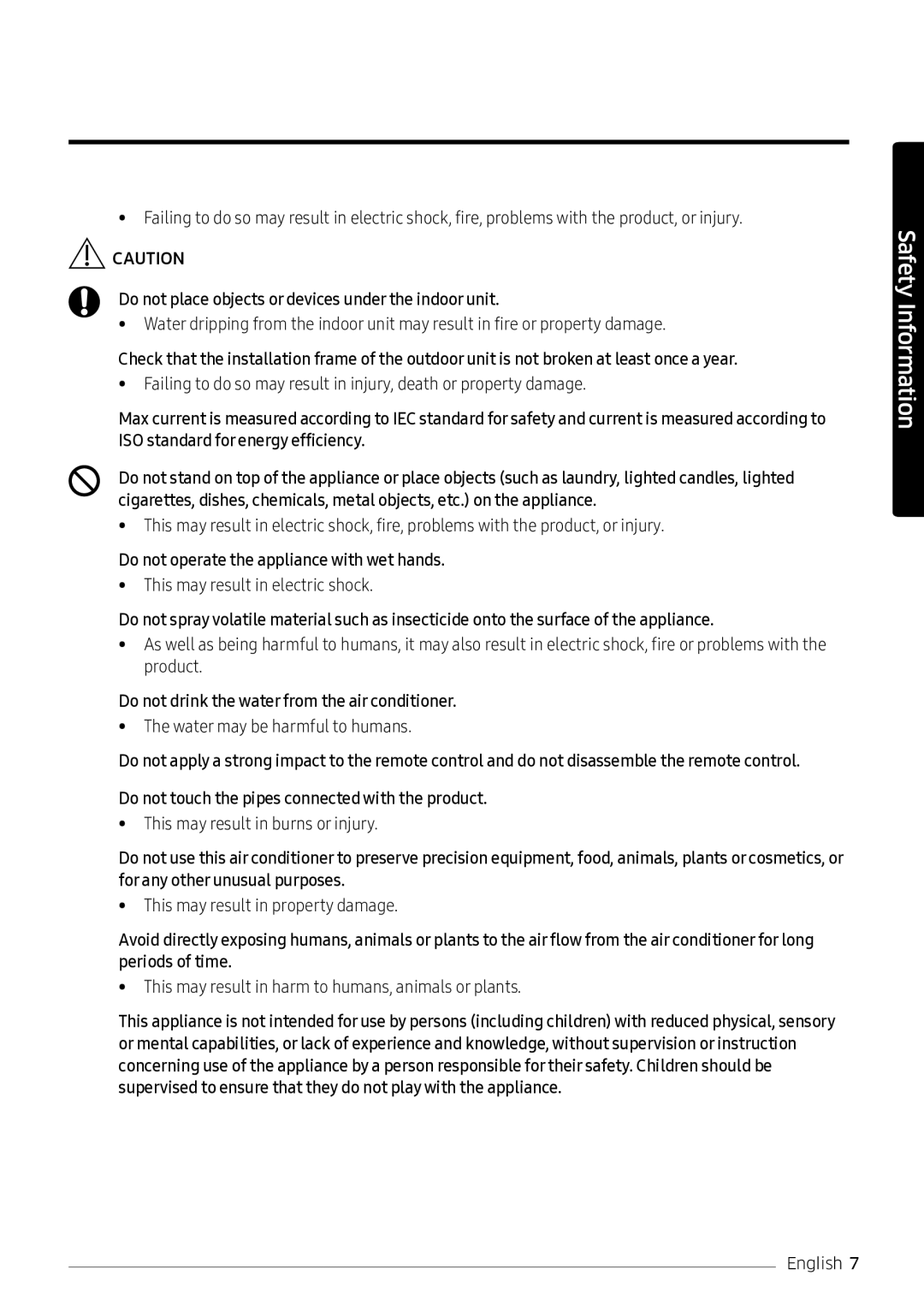 Samsung AR18NVPXCWK/MG Do not place objects or devices under the indoor unit, Do not operate the appliance with wet hands 