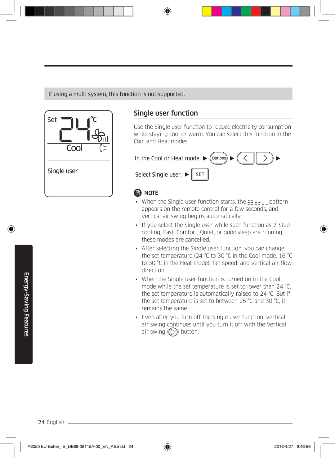 Samsung AR09HSSDBWKNEU, AR24HSSDBWKNEU, AR12HSSDBWKNEU, AR07HSSDBWKNEU, AR18HSSDBWKNEU, AR09HSSDAWKNEU Single user function 