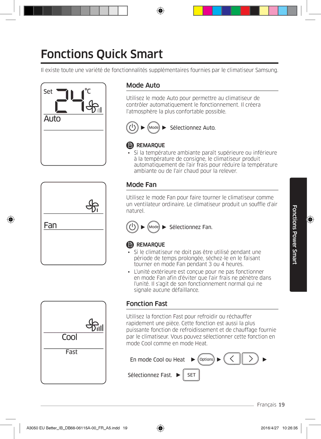 Samsung AR24HSSDBWKNEU, AR12HSSDBWKNEU, AR07HSSDBWKNEU manual Fonctions Quick Smart, Mode Auto, Mode Fan, Fonction Fast 