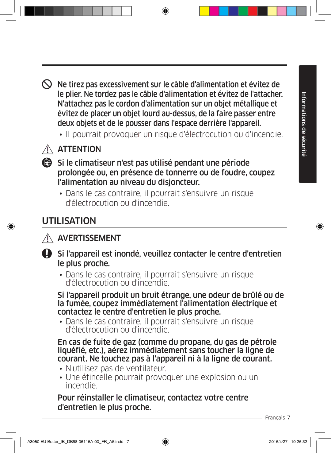 Samsung AR18HSSDBWKNEU, AR24HSSDBWKNEU, AR12HSSDBWKNEU, AR07HSSDBWKNEU, AR09HSSDBWKNEU manual Utilisation 