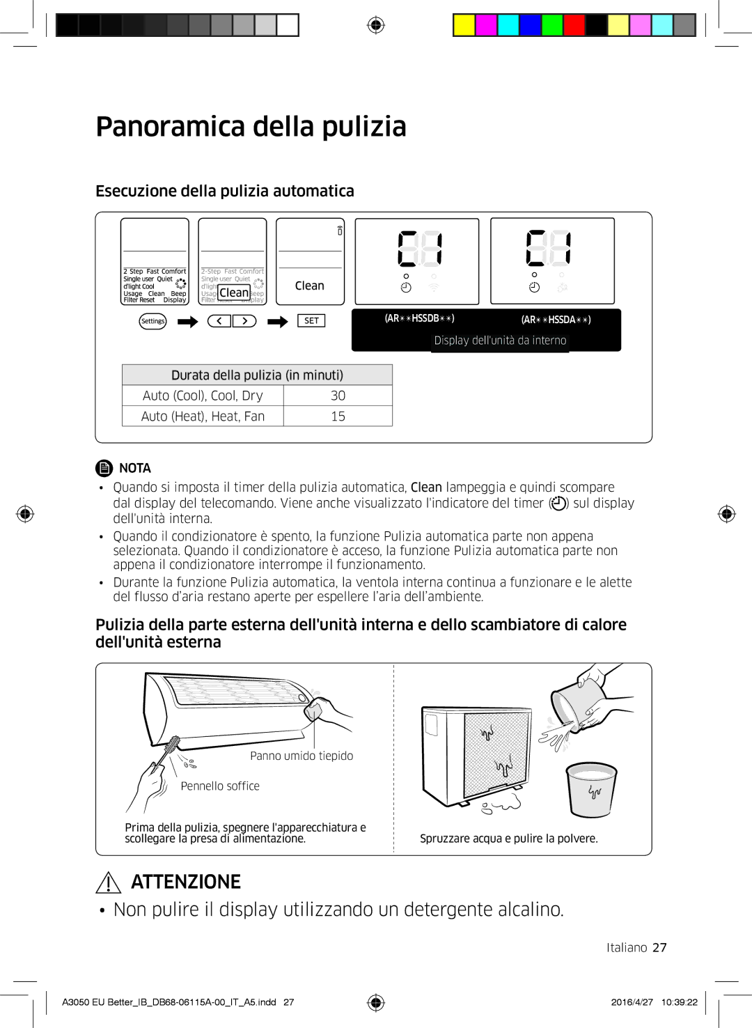 Samsung AR24HSSDBWKNEU, AR12HSSDBWKNEU, AR07HSSDBWKNEU manual Panoramica della pulizia, Esecuzione della pulizia automatica 