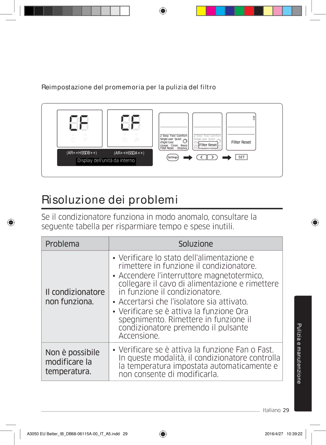 Samsung AR07HSSDBWKNEU, AR24HSSDBWKNEU Risoluzione dei problemi, Reimpostazione del promemoria per la pulizia del filtro 