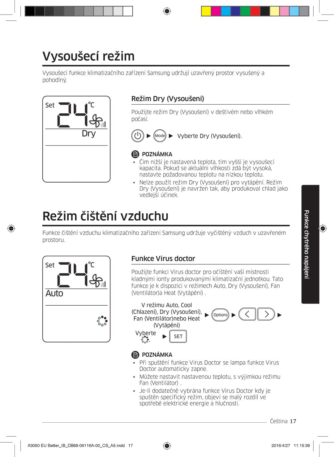 Samsung AR09HSSDBWKNEU, AR24HSSDBWKNEU Vysoušecí režim, Režim čištění vzduchu, Režim Dry Vysoušení, Funkce Virus doctor 