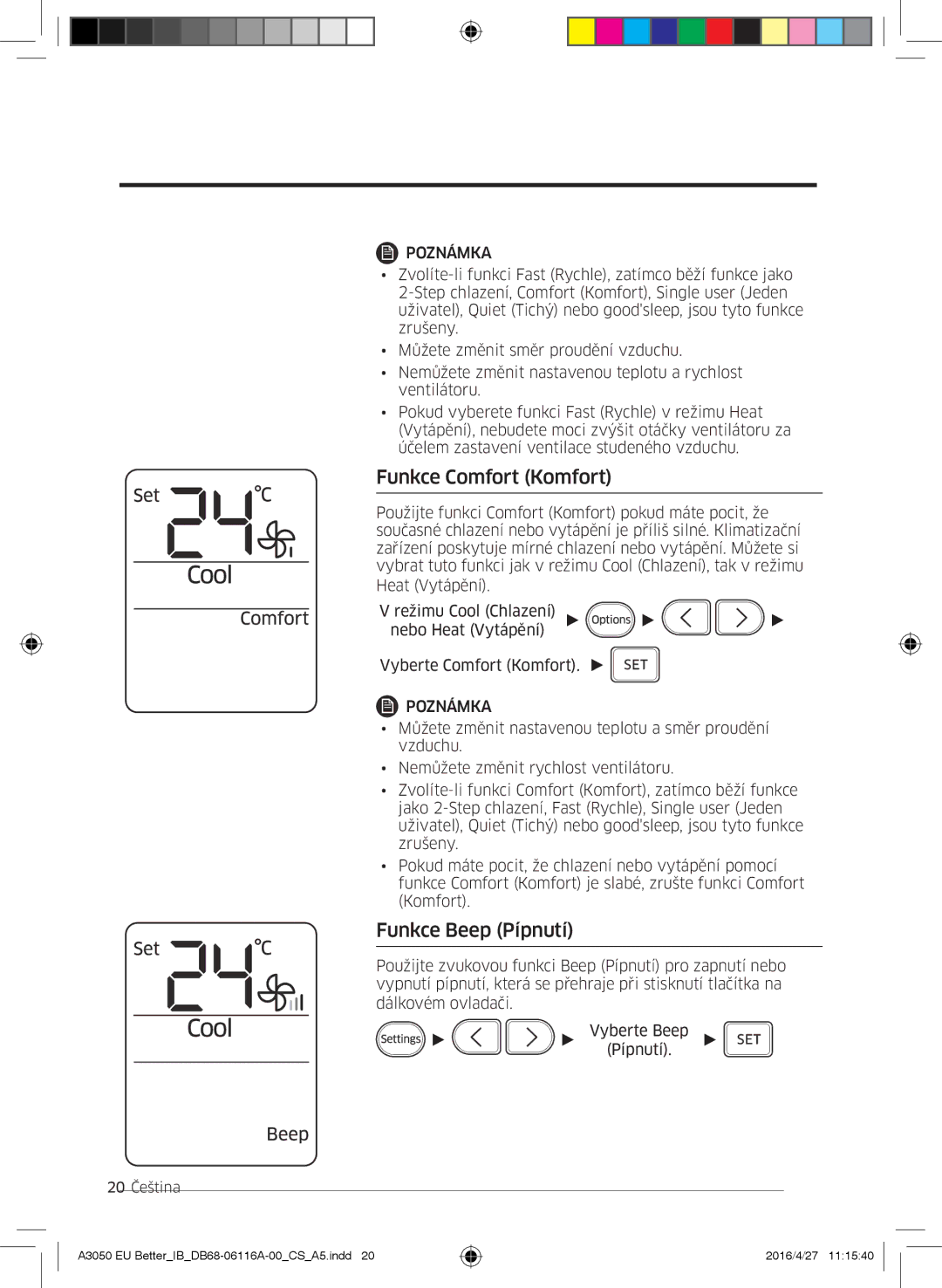 Samsung AR24HSSDBWKNEU, AR12HSSDBWKNEU, AR07HSSDBWKNEU, AR18HSSDBWKNEU manual Funkce Comfort Komfort, Funkce Beep Pípnutí 