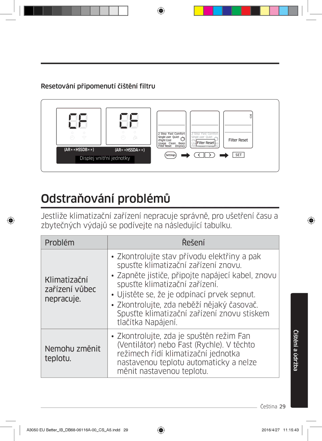 Samsung AR07HSSDBWKNEU, AR24HSSDBWKNEU, AR12HSSDBWKNEU manual Odstraňování problémů, Resetování připomenutí čištění filtru 