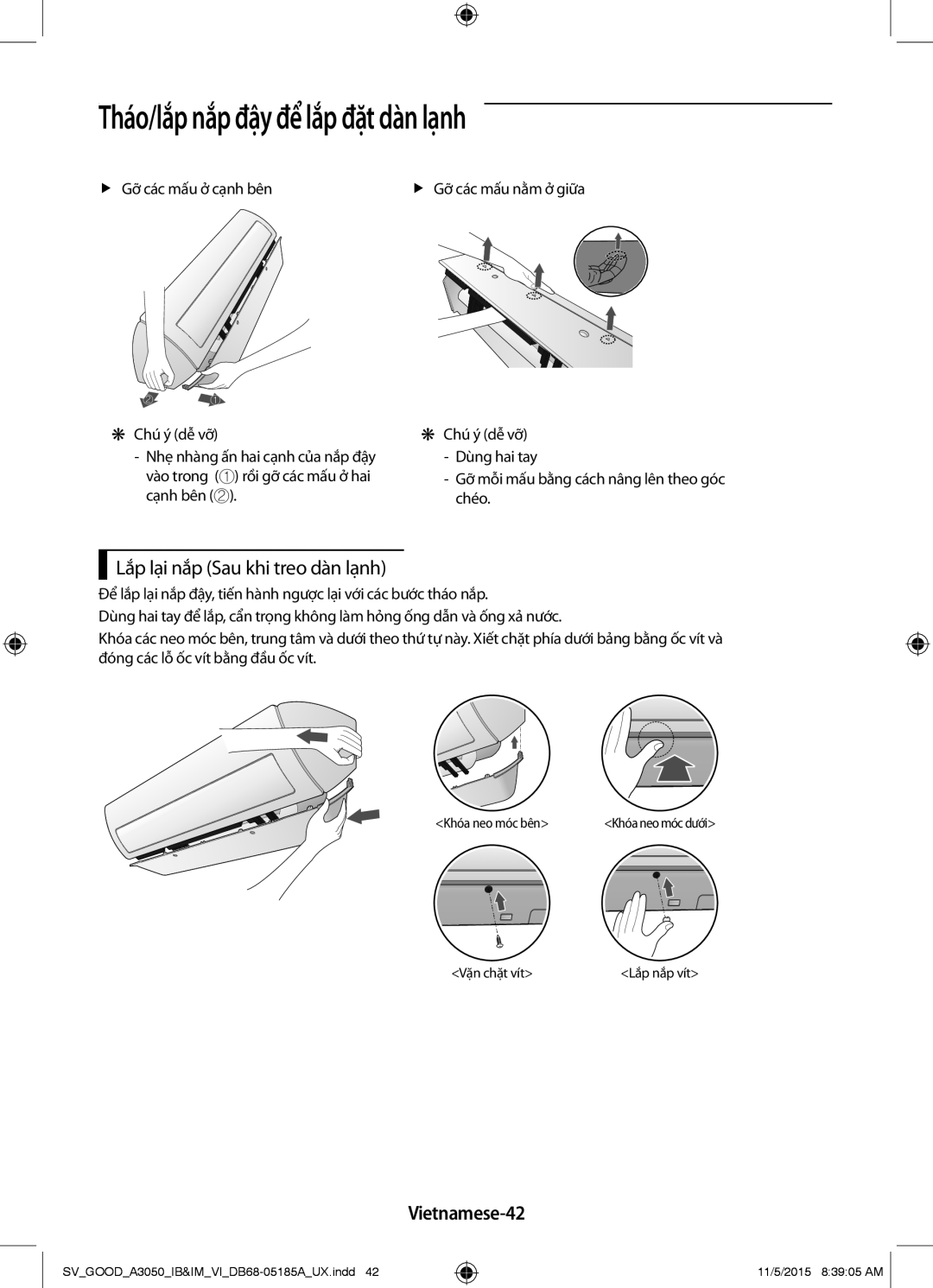 Samsung AR12JVFSBWKXSV, AR24JVFSLWKXSV manual Tháo/lắp nắp đậy để lắp đặt dàn lạnh, Vietnamese-42, FfGỡ các mấu ở cạnh bên 