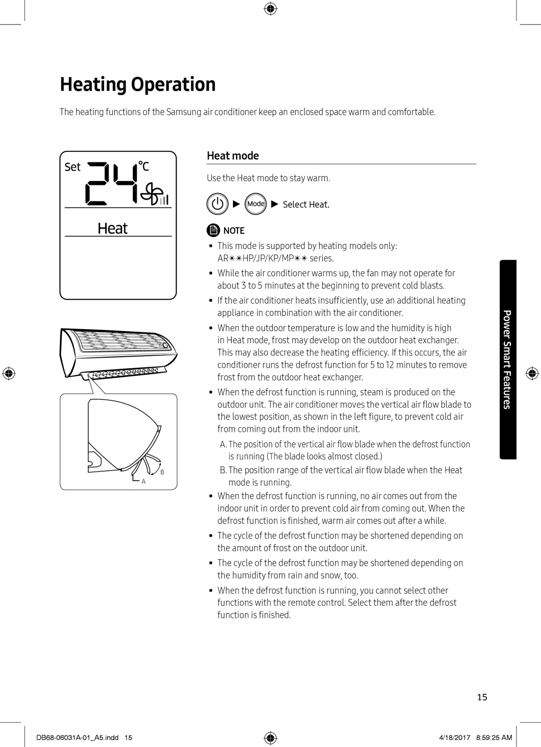 Samsung AR18KPFNDWK/SG, AR24KPFNDWKNSG, AR18KPFNDWKXSG, AR18KPFNDWKNSG manual Heating Operation, Heat mode, Mode is running 