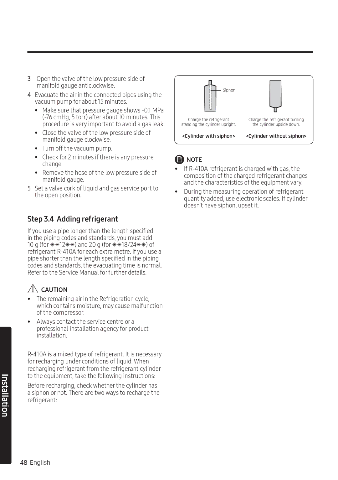 Samsung AR18KRFNEWKXMG, AR24KQFNRWKNMG, AR24MQFNRWKNMG, AR24MRFNEWKXMG, AR18KQFNEWKXMG manual Adding refrigerant, Siphon 