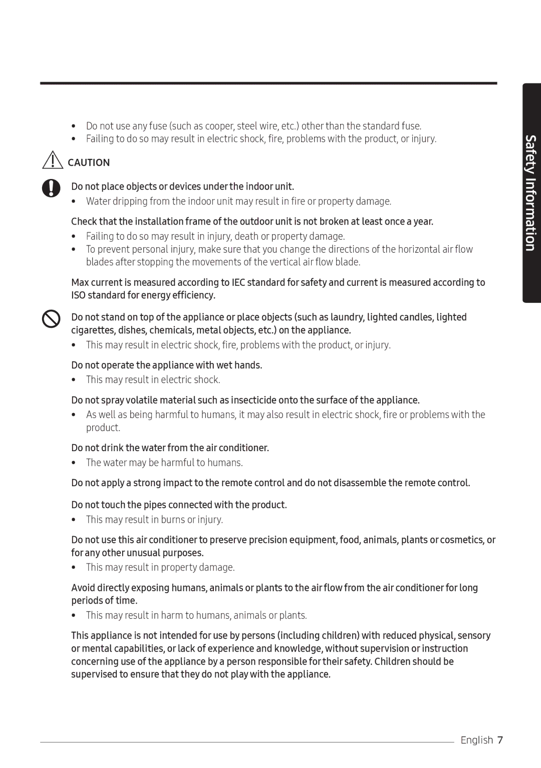 Samsung AR18MQFNEWKNMG Do not place objects or devices under the indoor unit, Do not operate the appliance with wet hands 