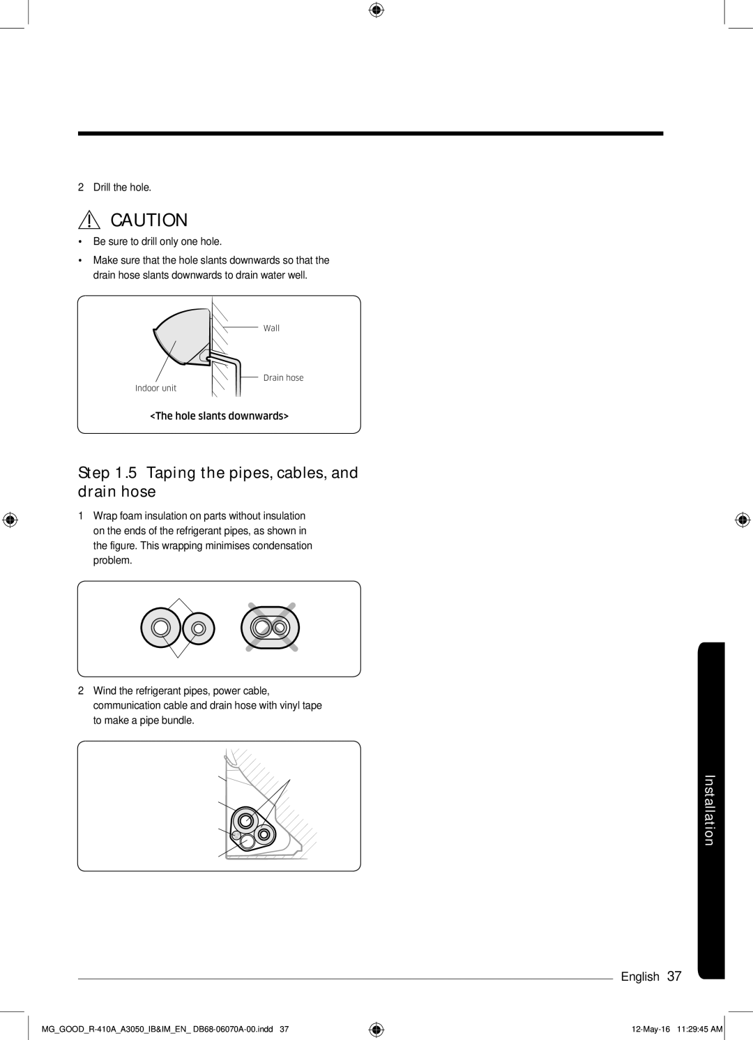 Samsung AR24KQJSBWKNMG manual Taping the pipes, cables, and drain hose 