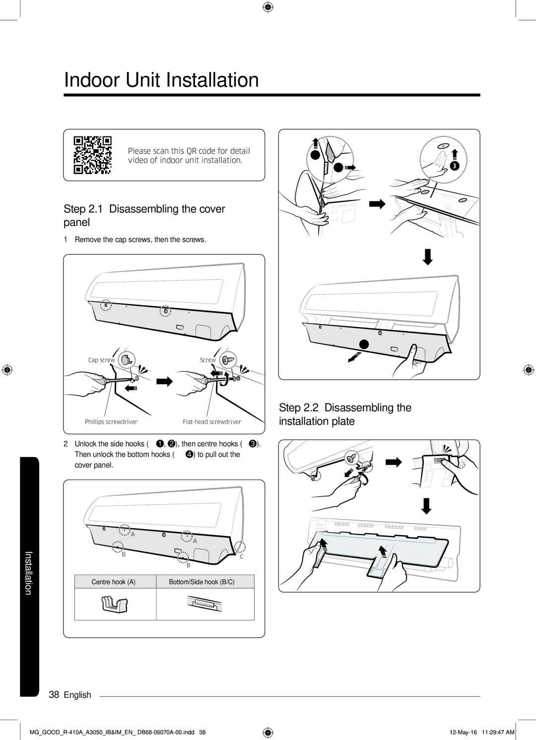 Samsung AR24KQJSBWKNMG manual Indoor Unit Installation, Disassembling the cover panel, Disassembling the installation plate 