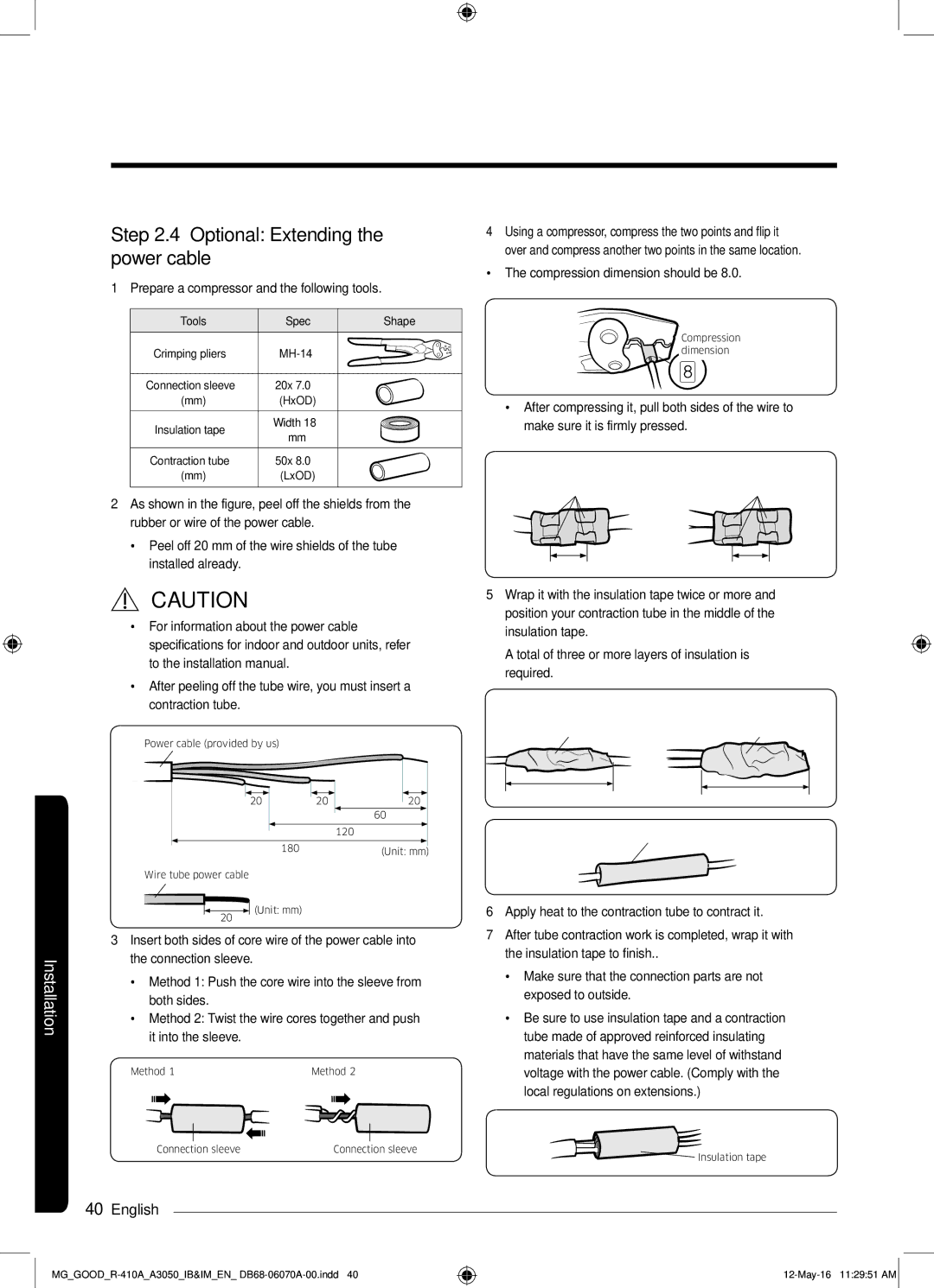 Samsung AR24KQJSBWKNMG manual Optional Extending the power cable, Prepare a compressor and the following tools 