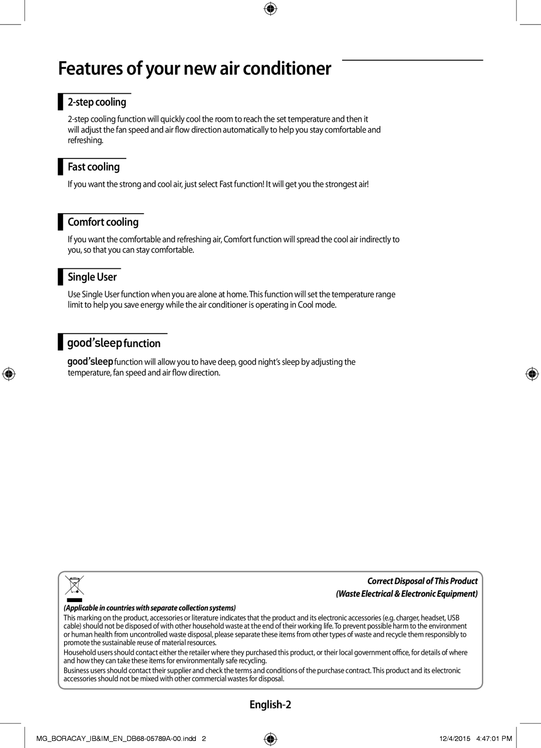 Samsung AR18KQFHCWKNMG, AR24KRFHCWKNMG, AR18KRFHCWKNMG, AR24KQFHCWKNMG manual Features of your new air conditioner 