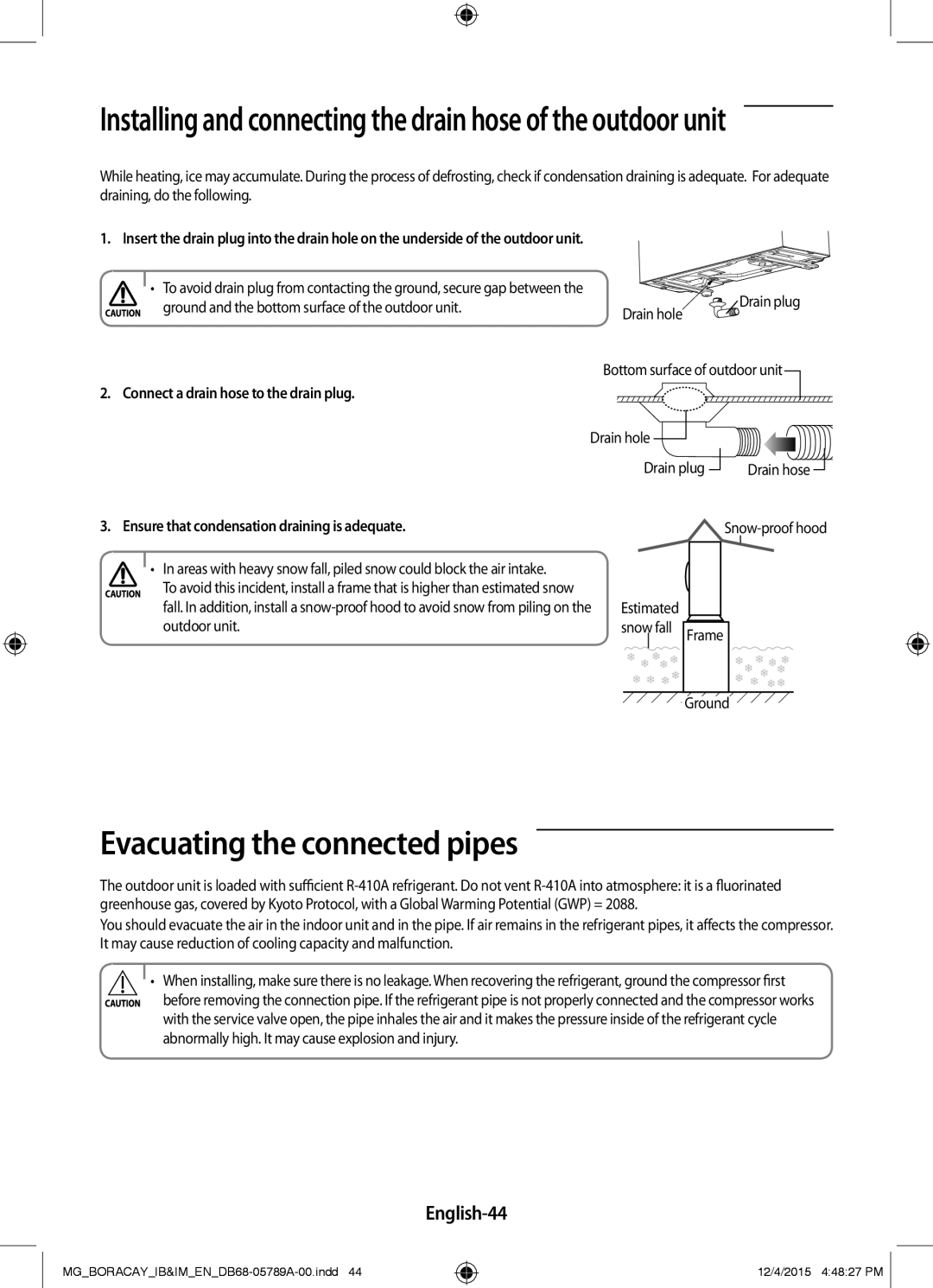 Samsung AR24KRFHCWKNMG, AR18KRFHCWKNMG Evacuating the connected pipes, English-44, Connect a drain hose to the drain plug 