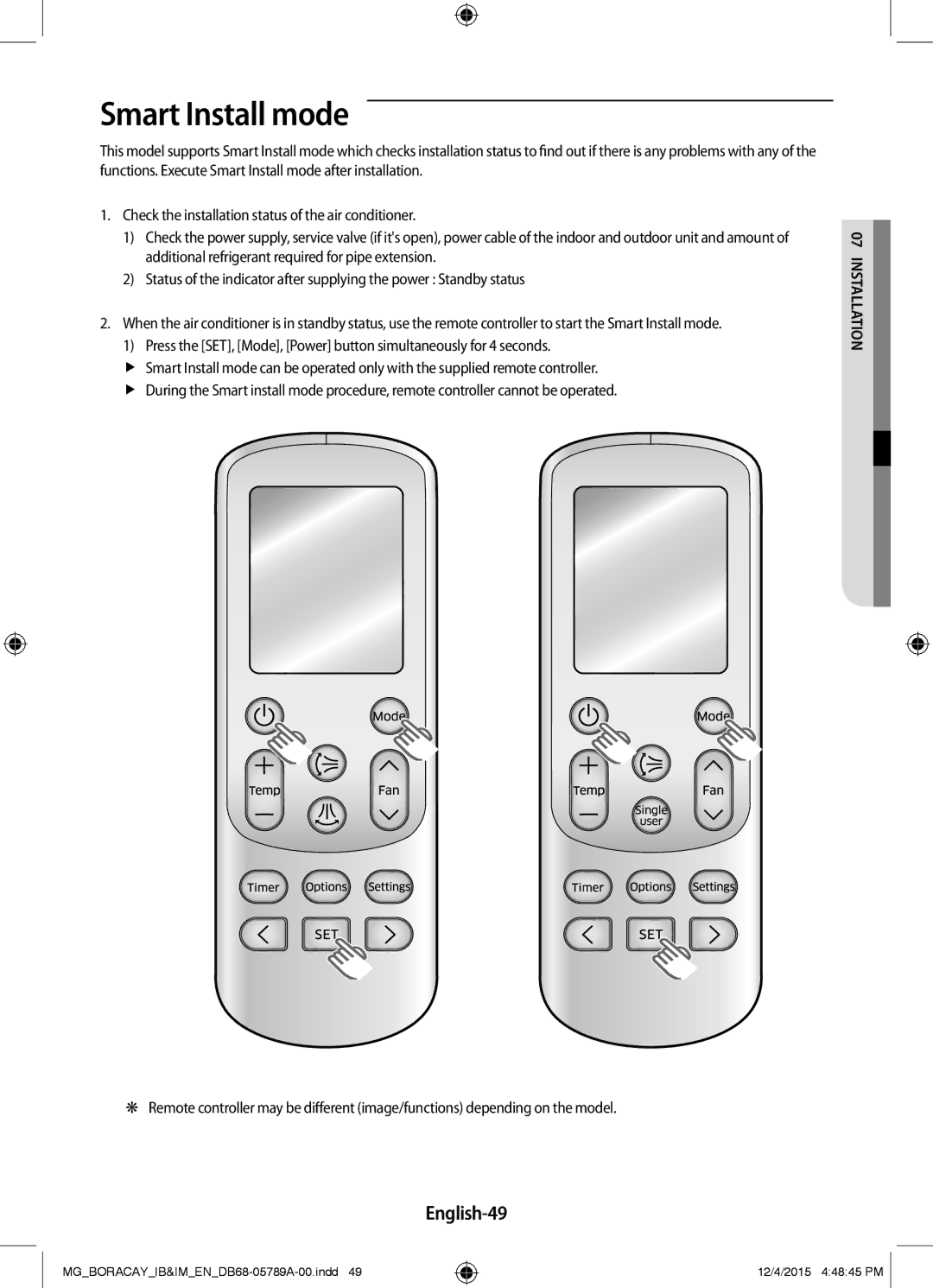 Samsung AR18KRFHCWKNMG, AR24KRFHCWKNMG, AR18KQFHCWKNMG, AR24KQFHCWKNMG manual Smart Install mode, English-49 