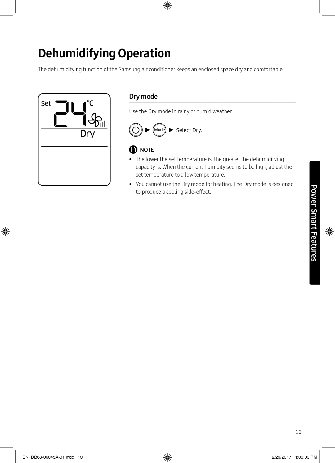 Samsung AR24MQFHRWKNMG, AR24KRFHRWK/MG, AR24MRFHRWKNMG, AR18MQFHCWKXMG, AR24KRFHRWKXMG manual Dehumidifying Operation, Dry mode 