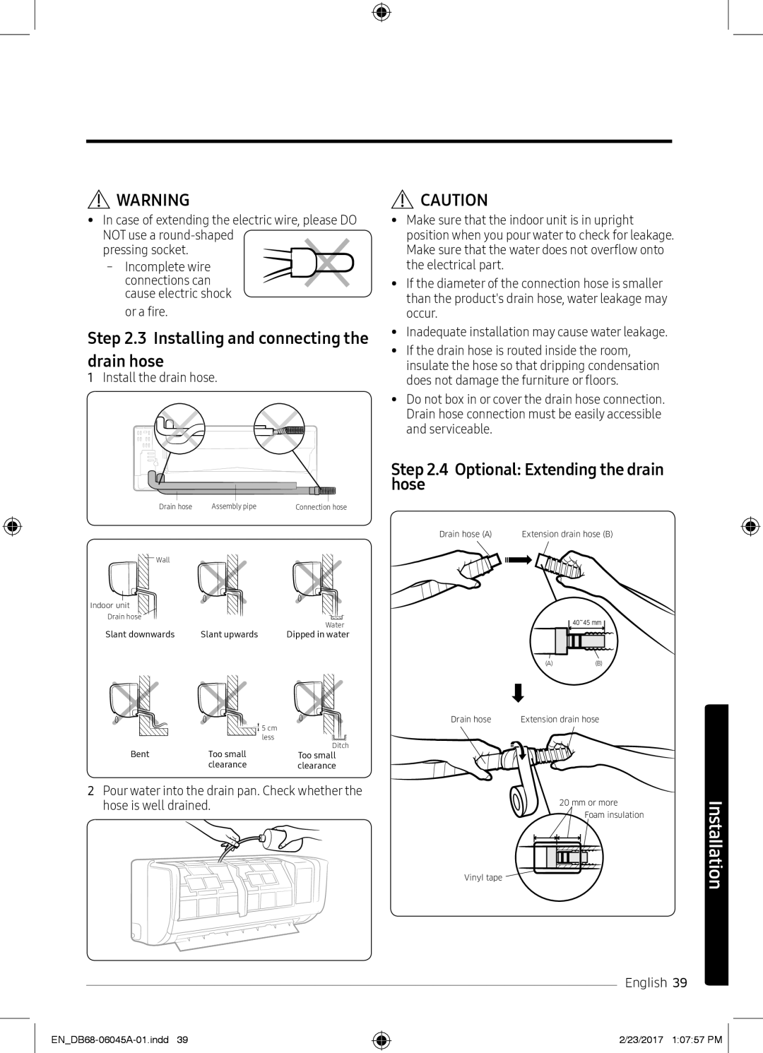 Samsung AR24MQFHRWKNMG manual Installing and connecting the drain hose, Optional Extending the drain hose, Or a fire 