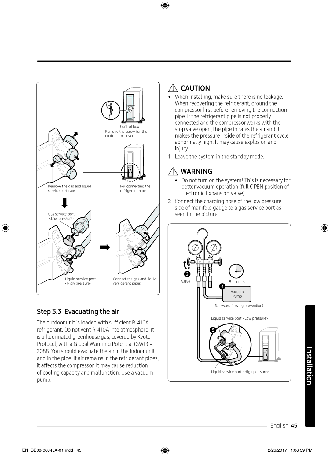 Samsung AR24MRFHRWK/MG, AR24KRFHRWK/MG, AR24MQFHRWKNMG, AR24MRFHRWKNMG, AR18MQFHCWKXMG, AR24KRFHRWKXMG manual Evacuating the air 