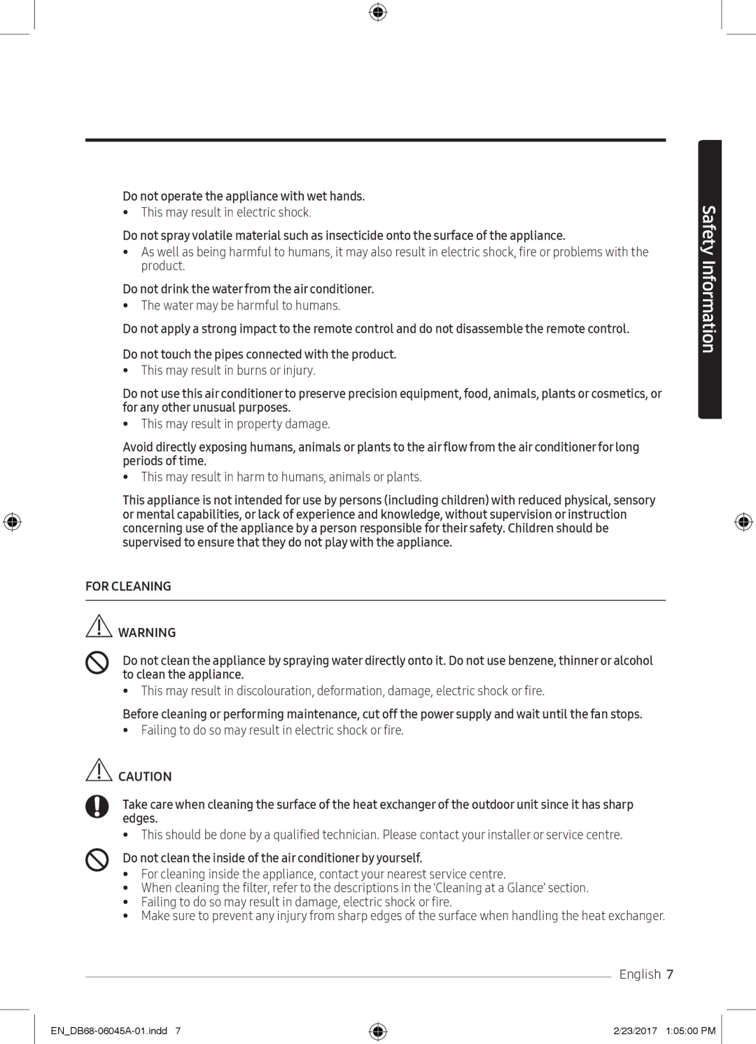 Samsung AR18MQFHCWKNMG manual Do not operate the appliance with wet hands, Do not drink the water from the air conditioner 