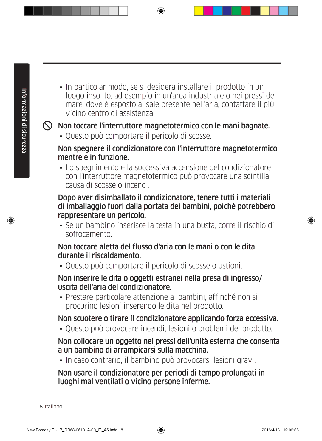 Samsung AR18KSFHBWKNEU, AR24KSFHBWKNEU manual Informazioni di sicurezza 