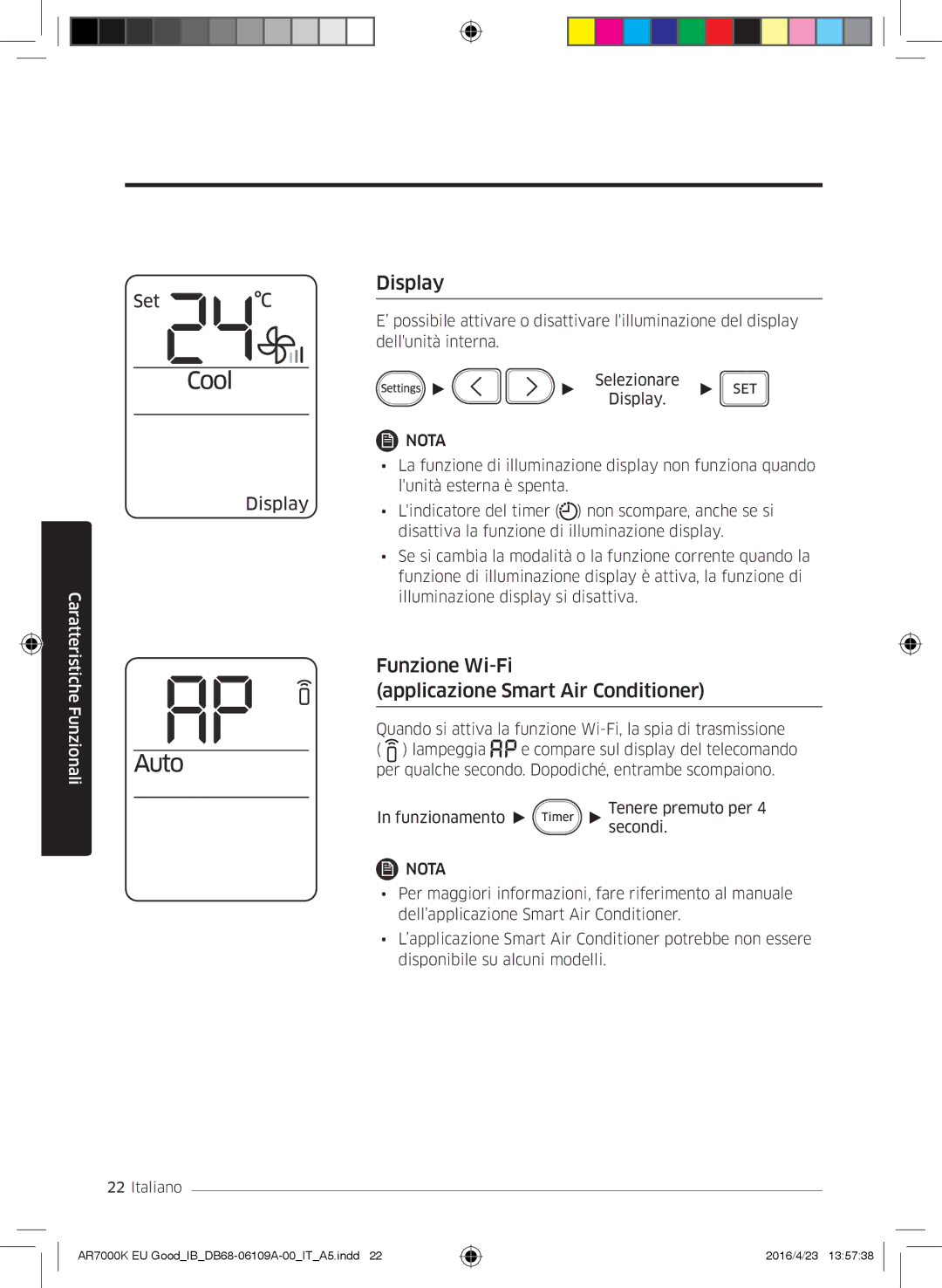 Samsung AR24KSWSAWKNEU, AR24KSWNAWKNEU, AR18KSWNAWKNEU manual Display, Funzione Wi-Fi Applicazione Smart Air Conditioner 