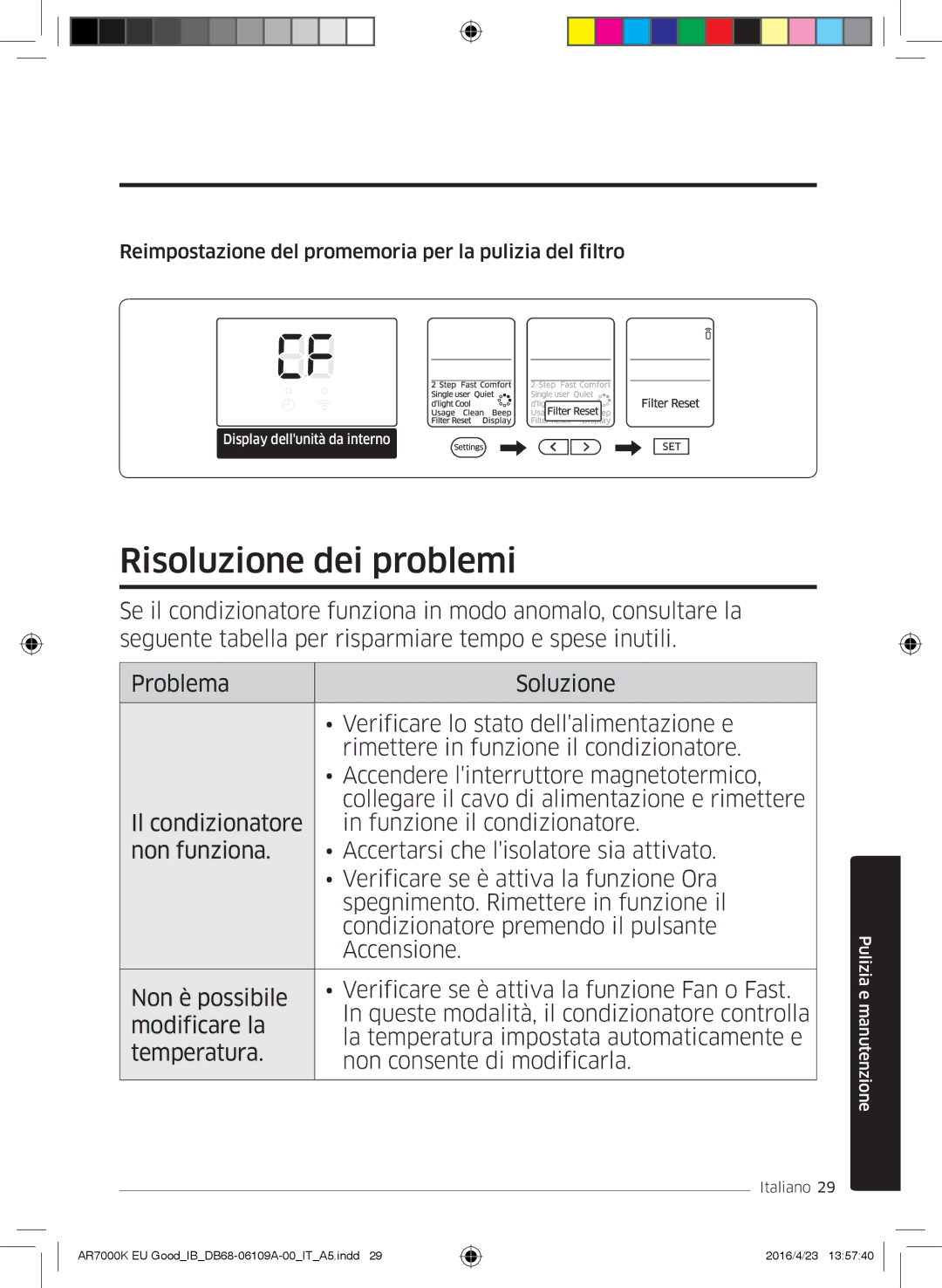 Samsung AR18KSWSAWKNEU, AR24KSWNAWKNEU Risoluzione dei problemi, Reimpostazione del promemoria per la pulizia del filtro 