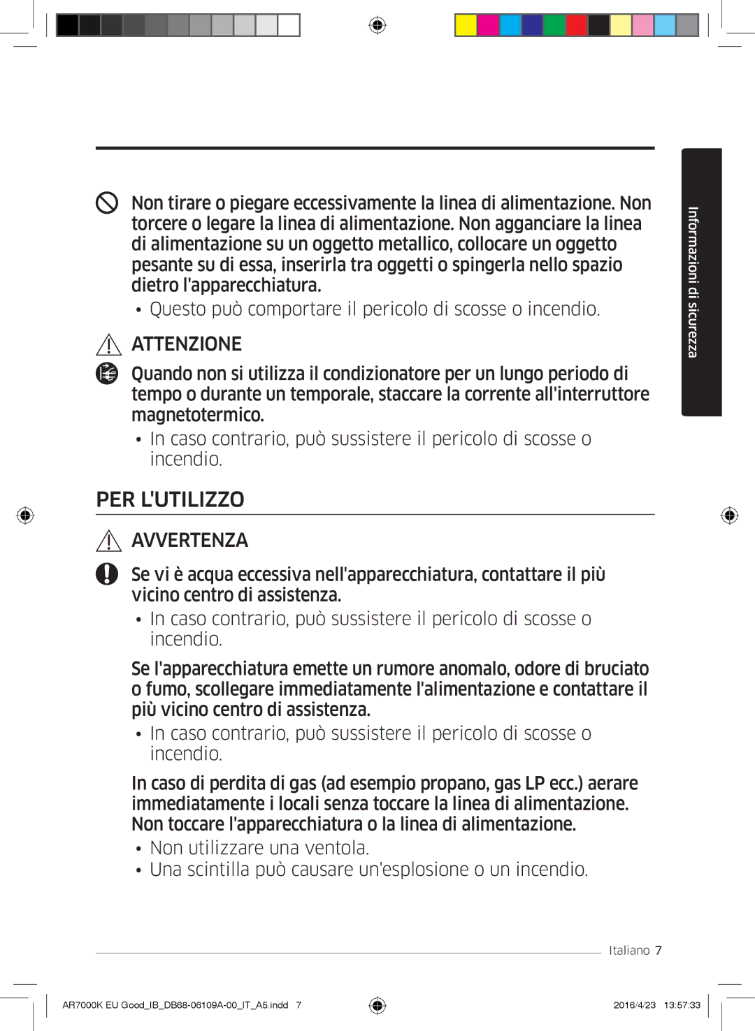 Samsung AR24KSWNAWKNEU, AR18KSWNAWKNEU, AR18KSWSAWKNEU, AR24KSWSAWKNEU manual PER Lutilizzo 