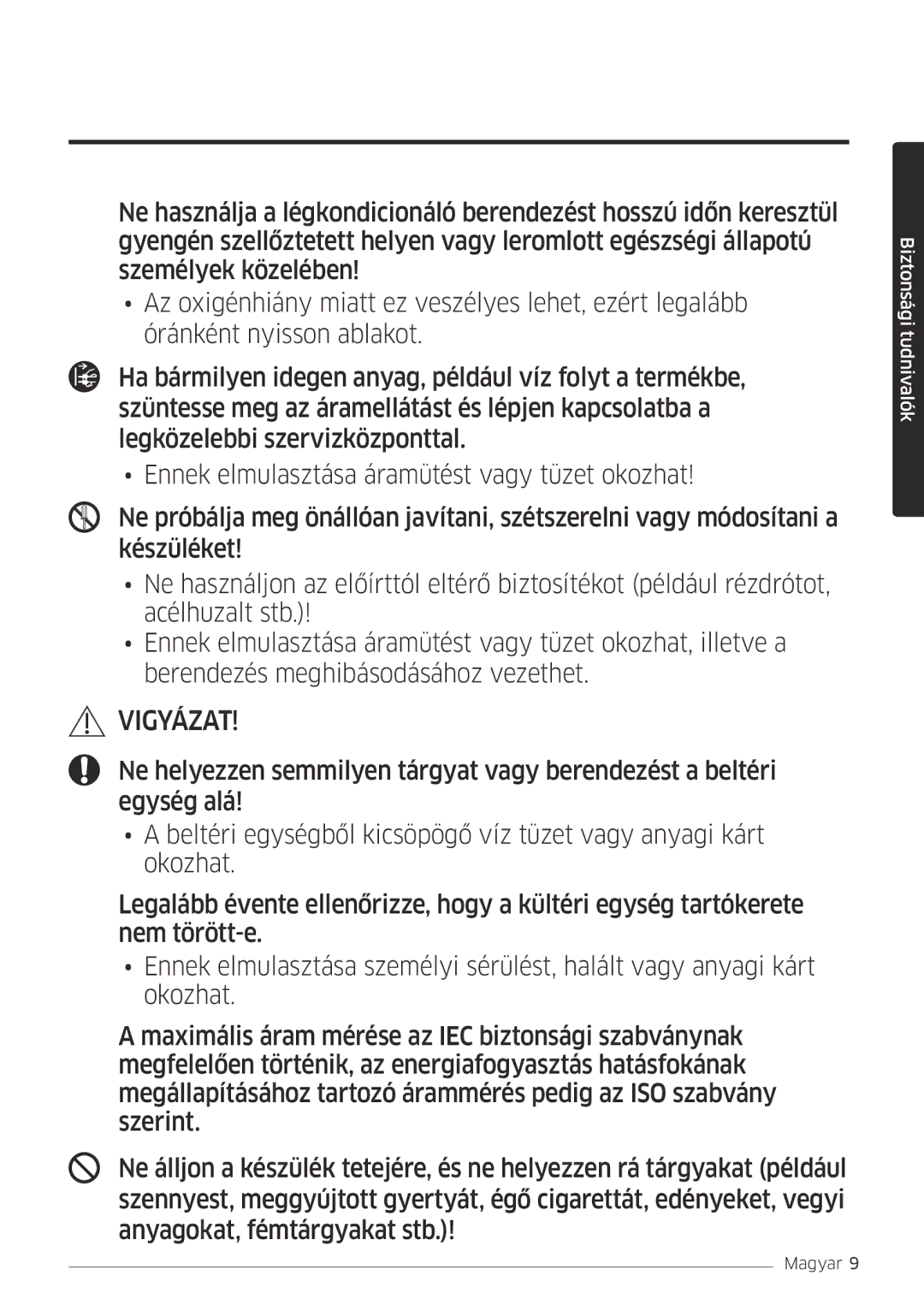 Samsung AR24MSPDBWKNEU, AR18MSPDBWKNEU manual Vigyázat 