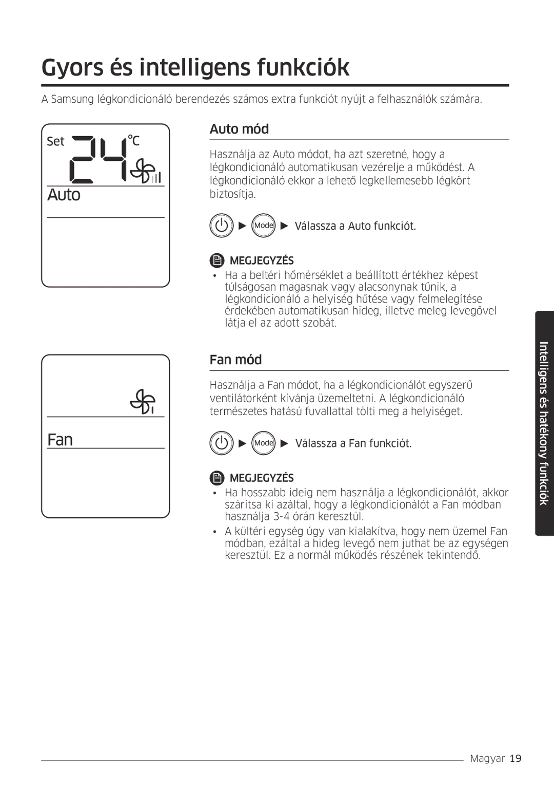 Samsung AR24MSPDBWKNEU, AR18MSPDBWKNEU manual Gyors és intelligens funkciók, Auto mód, Fan mód 