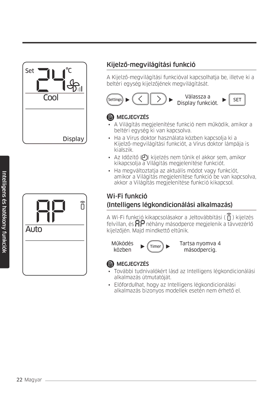 Samsung AR18MSPDBWKNEU manual Kijelző-megvilágítási funkció, Wi-Fi funkció Intelligens légkondicionálási alkalmazás 