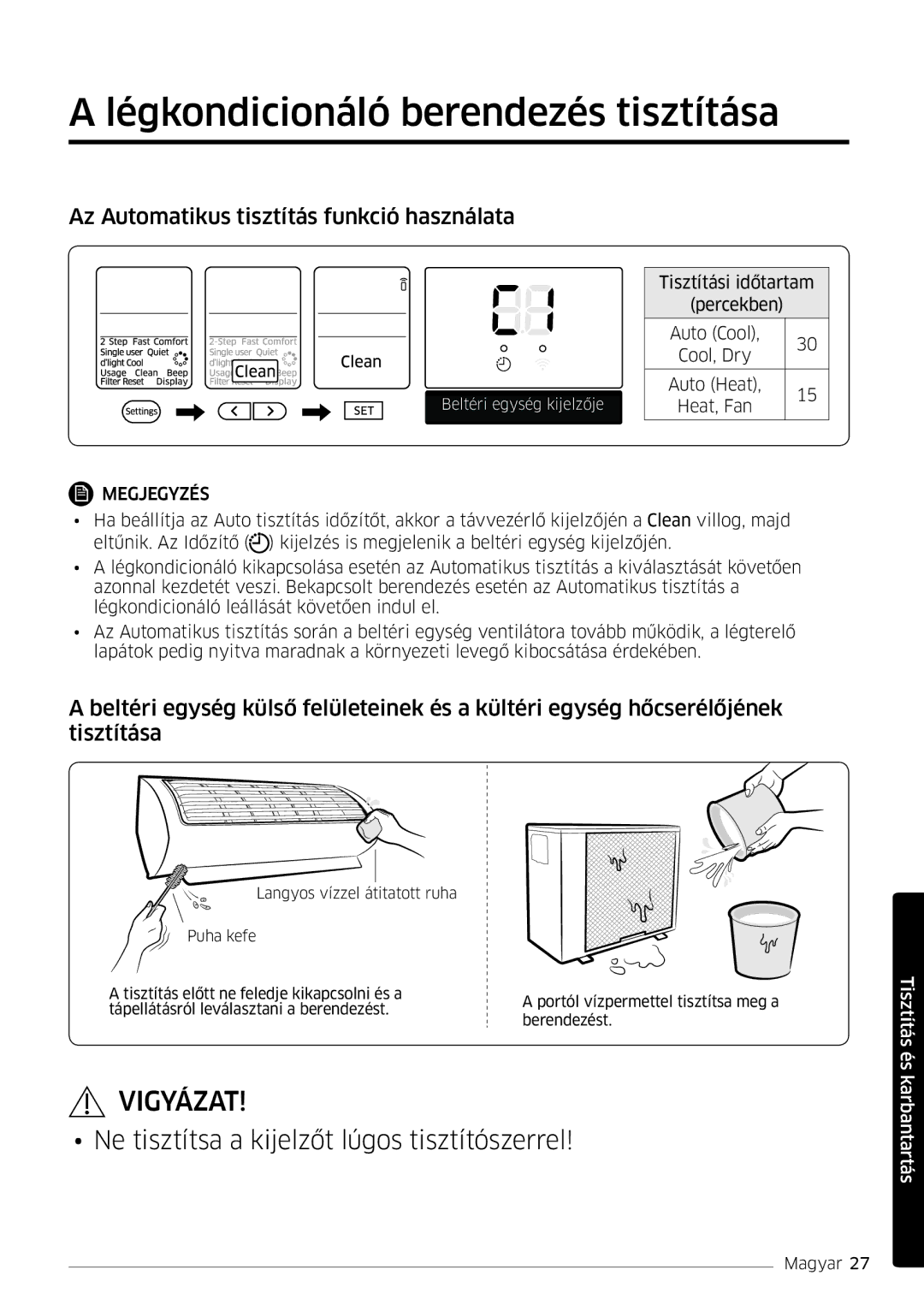 Samsung AR24MSPDBWKNEU, AR18MSPDBWKNEU Légkondicionáló berendezés tisztítása, Az Automatikus tisztítás funkció használata 