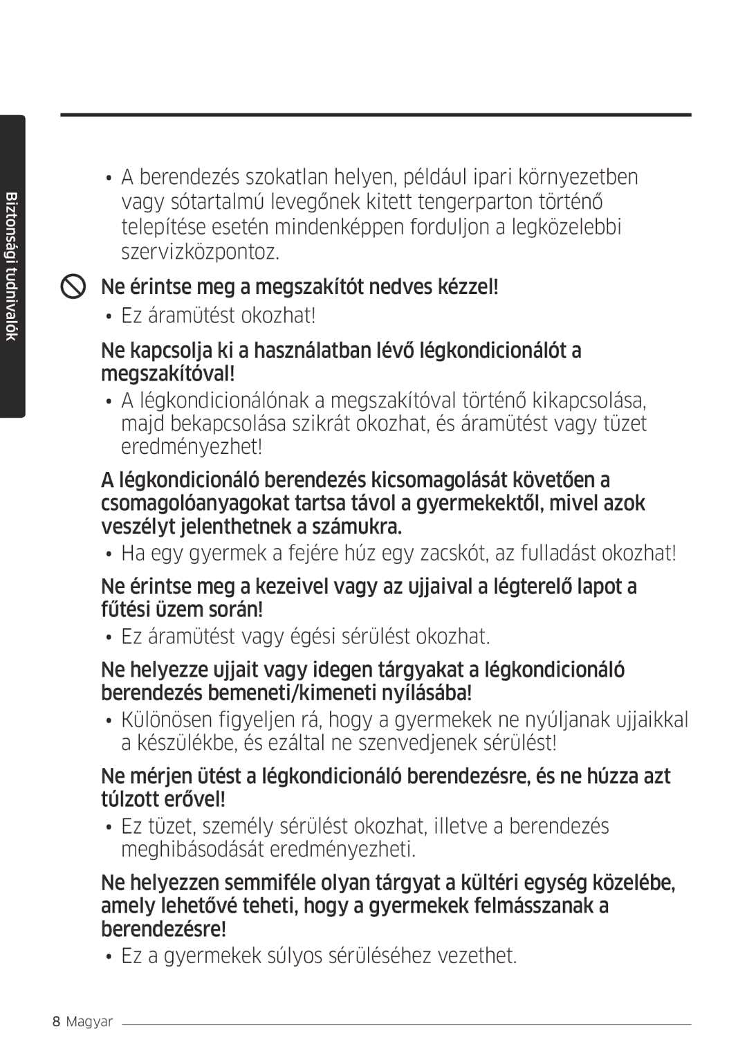 Samsung AR18MSPDBWKNEU, AR24MSPDBWKNEU manual Biztonsági tudnivalók 