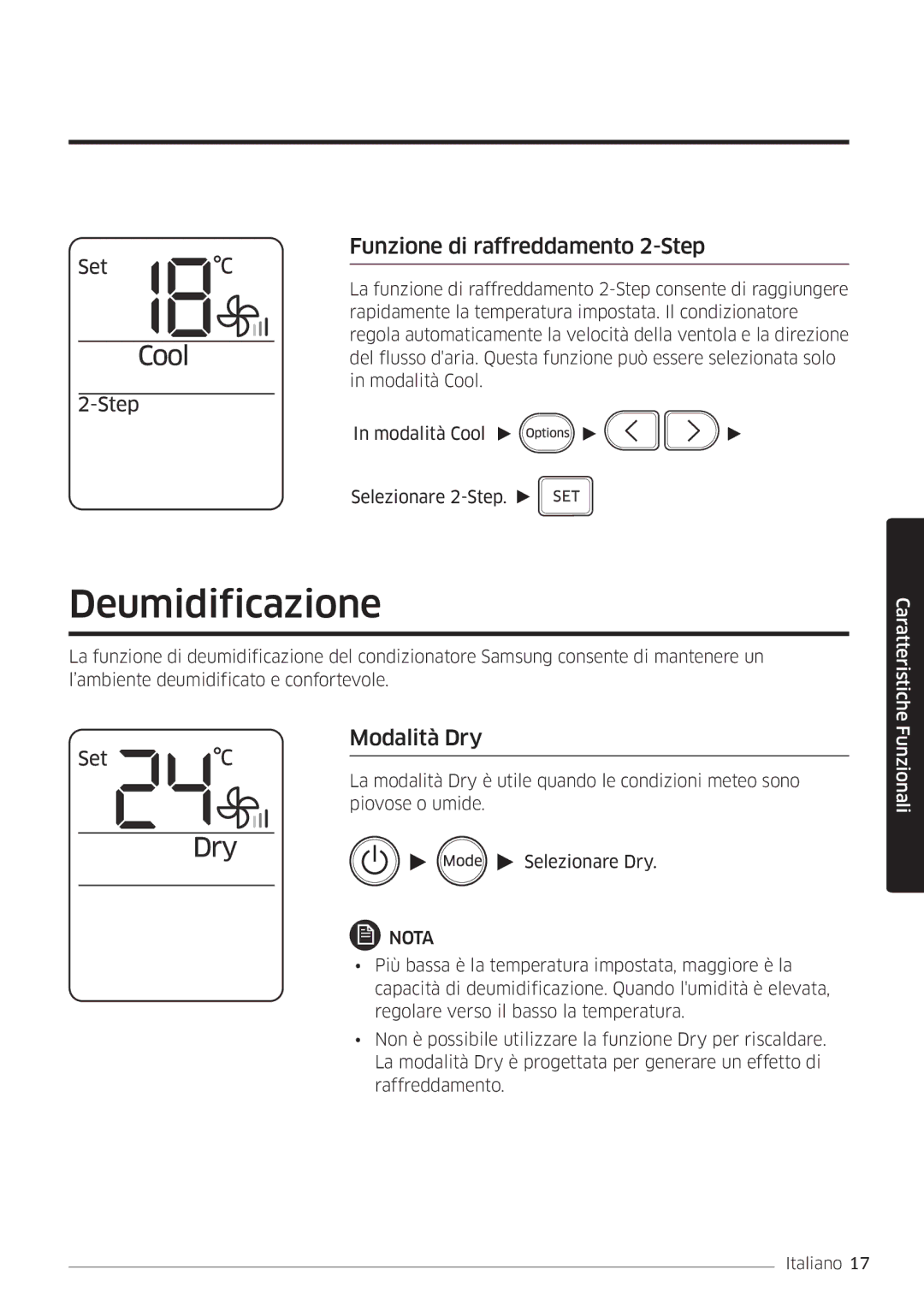 Samsung AR07MSWSAURNEU, AR24MSWNAWKNEU, AR18MSWNAWKNEU Deumidificazione, Funzione di raffreddamento 2-Step, Modalità Dry 