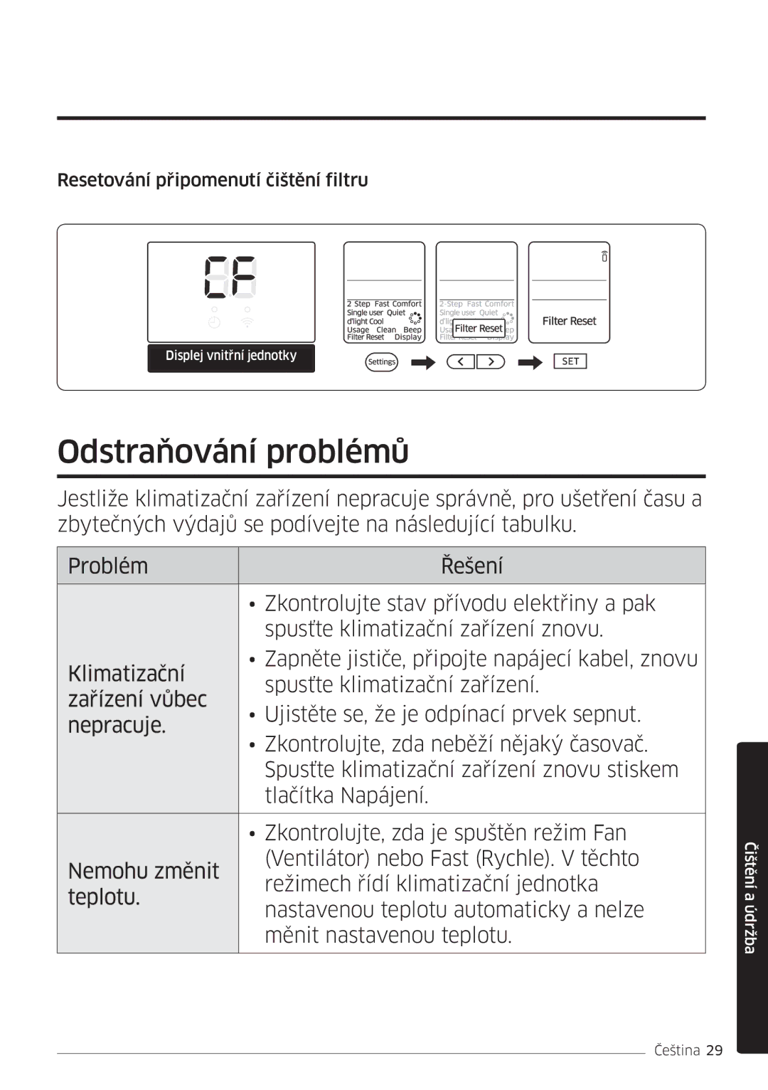 Samsung AR18MSWSAWKNEU, AR24MSWNAWKNEU, AR18MSWNAWKNEU manual Odstraňování problémů, Resetování připomenutí čištění filtru 