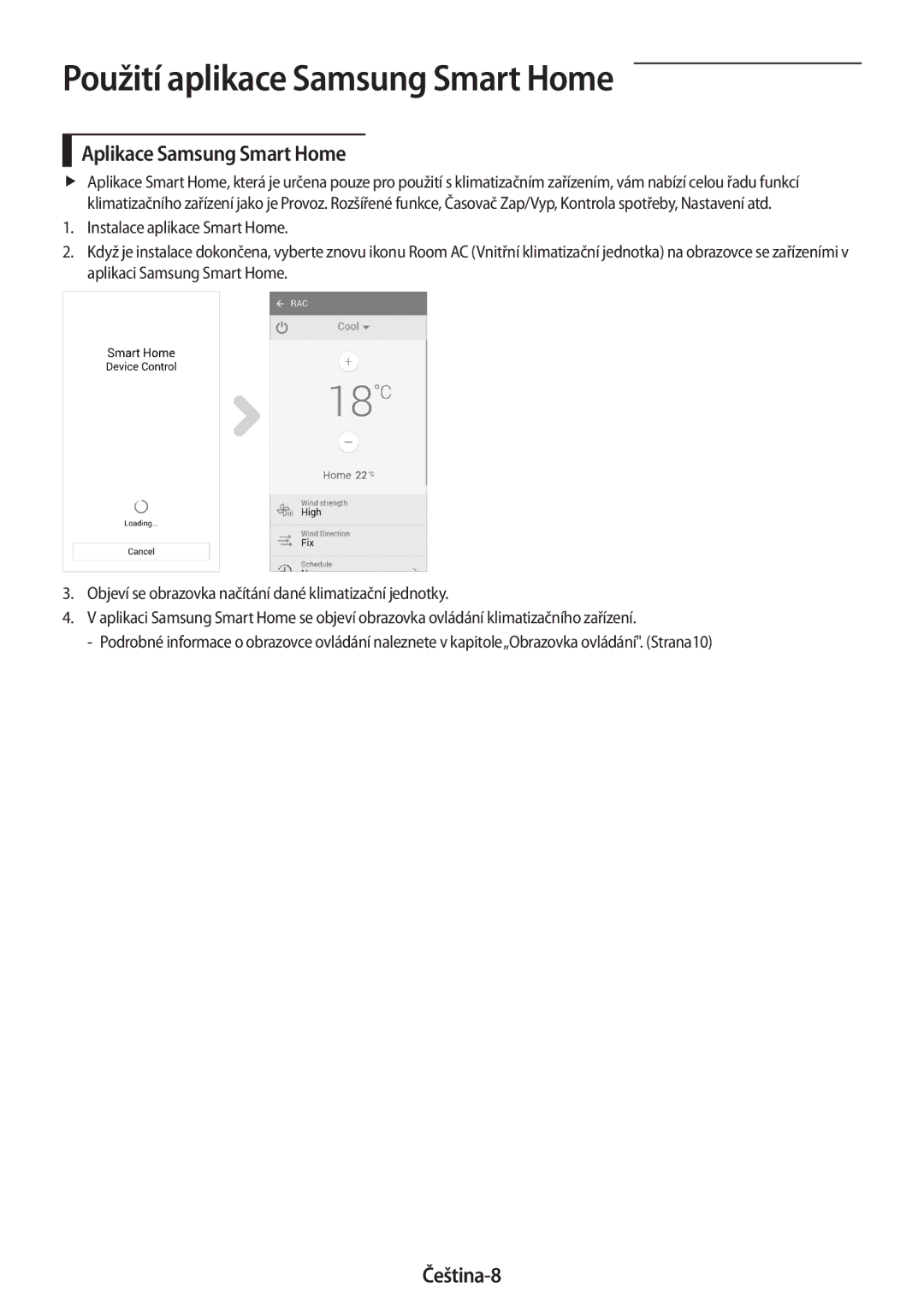 Samsung AR12MSWSAURNEU, AR24MSWNAWKNEU, AR24MSPDBWKNEU, AR18MSWNAWKNEU, AR18MSWSAWKNEU Aplikace Samsung Smart Home, Čeština-8 