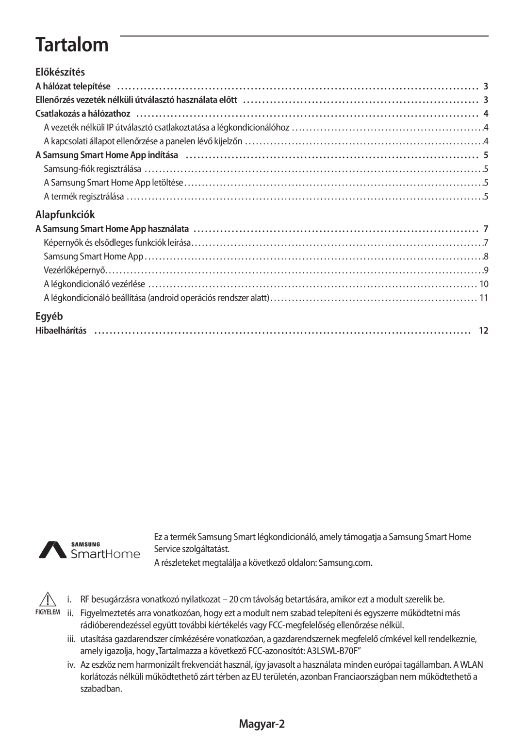 Samsung AR18MSWNAWKNEU, AR24MSWNAWKNEU, AR24MSPDBWKNEU, AR18MSWSAWKNEU, AR18MSPDBWKNEU, AR24MSWSAWKNEU manual Tartalom, Magyar-2 