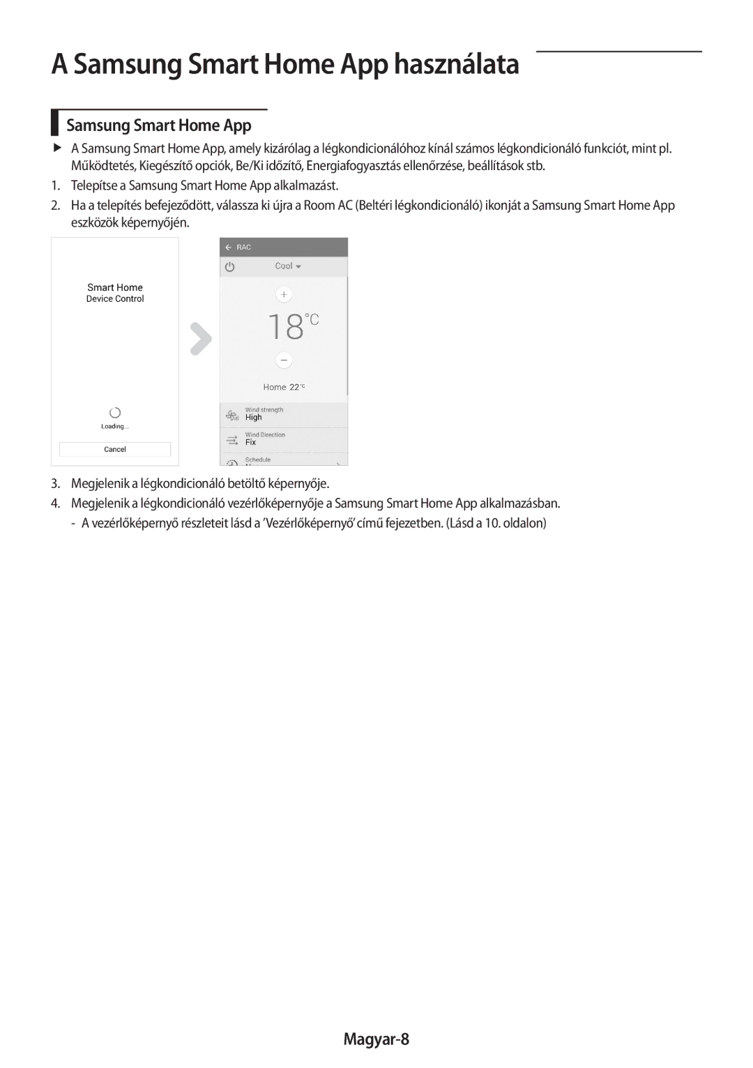 Samsung AR12MSWSAURNEU, AR24MSWNAWKNEU, AR24MSPDBWKNEU, AR18MSWNAWKNEU, AR18MSWSAWKNEU manual Samsung Smart Home App, Magyar-8 