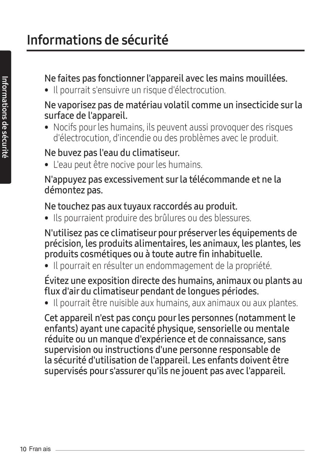 Samsung AR18NSFPEWQNEU, AR24NSFPEWQNEU manual Ne faites pas fonctionner lappareil avec les mains mouillées 