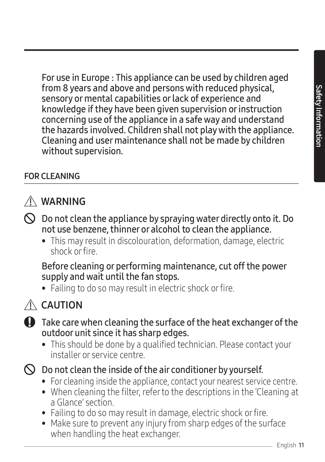 Samsung AR24NSFPEWQNEU, AR18NSFPEWQNEU manual Do not clean the inside of the air conditioner by yourself 