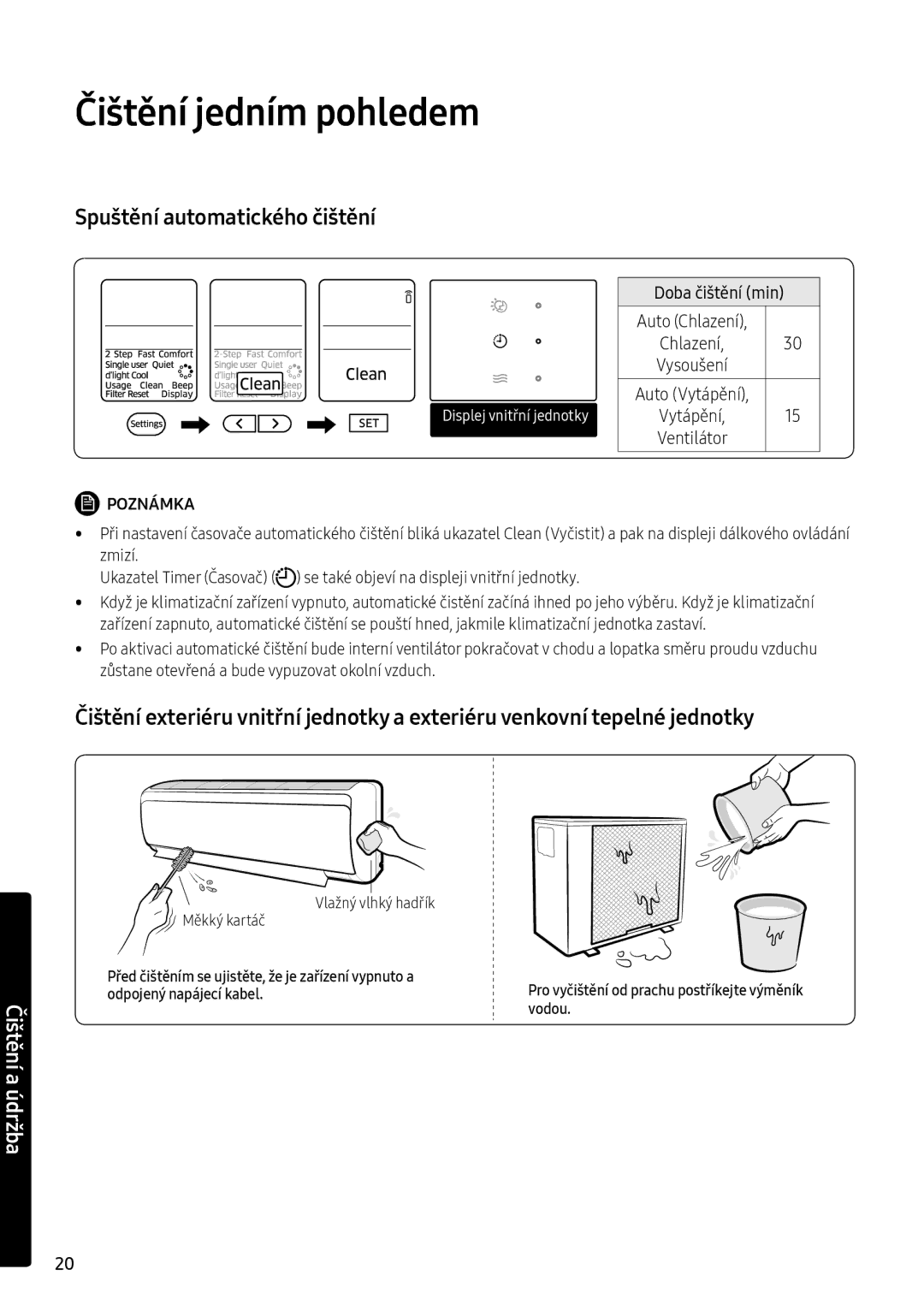 Samsung AR18NSFPEWQNEU, AR24NSFPEWQNEU manual Čištění jedním pohledem, Doba čištění min Auto Chlazení, 20 Čeština 