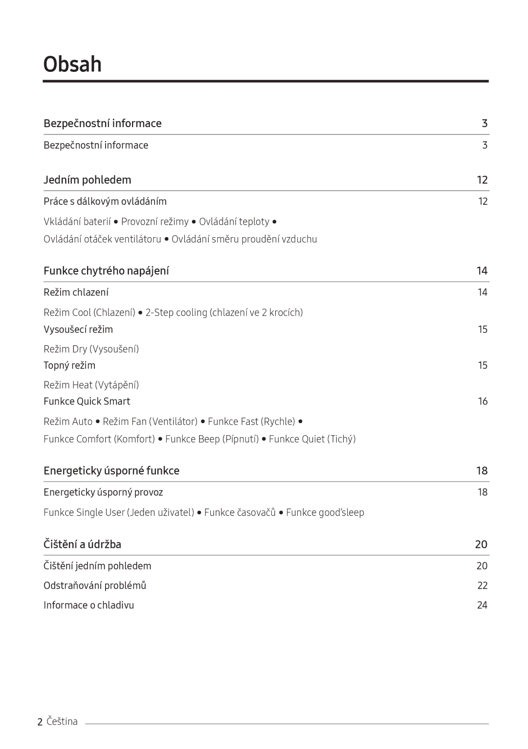 Samsung AR18NSFPEWQNEU, AR24NSFPEWQNEU manual Obsah﻿, Bezpečnostní informace 