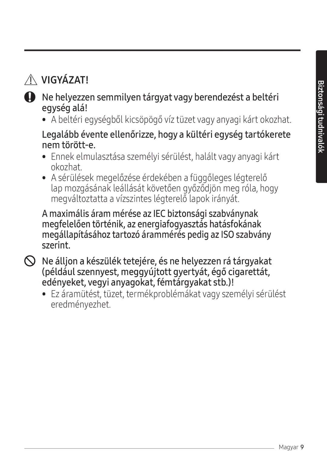 Samsung AR24NSFPEWQNEU, AR18NSFPEWQNEU manual Vigyázat 