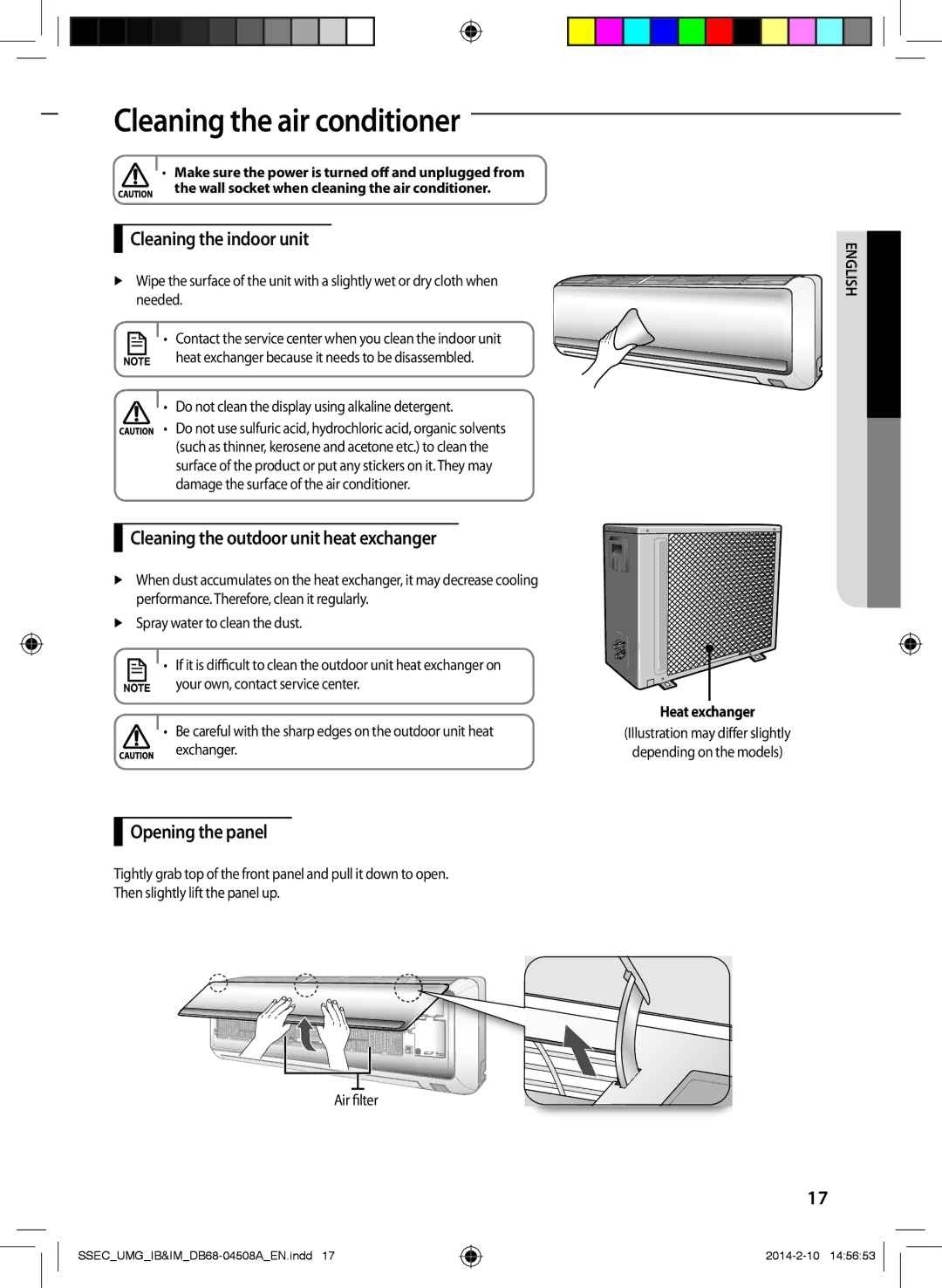 Samsung AR30HPFUAWKNMG manual Cleaning the indoor unit, Cleaning the outdoor unit heat exchanger, Opening the panel 