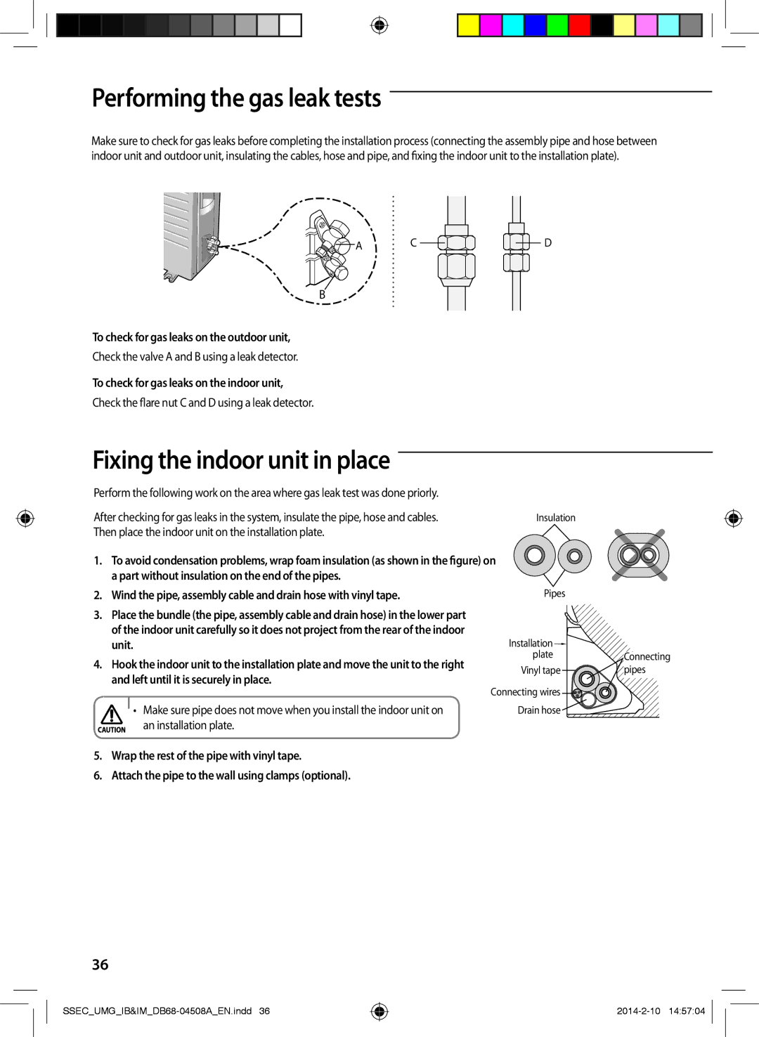 Samsung AR36HCFUAWKNMG, AR30HPFUAWKNMG, AR36HPFUAWKNMG PerfoAA rming the gas leak tests, Fixing the indoor unit in place 